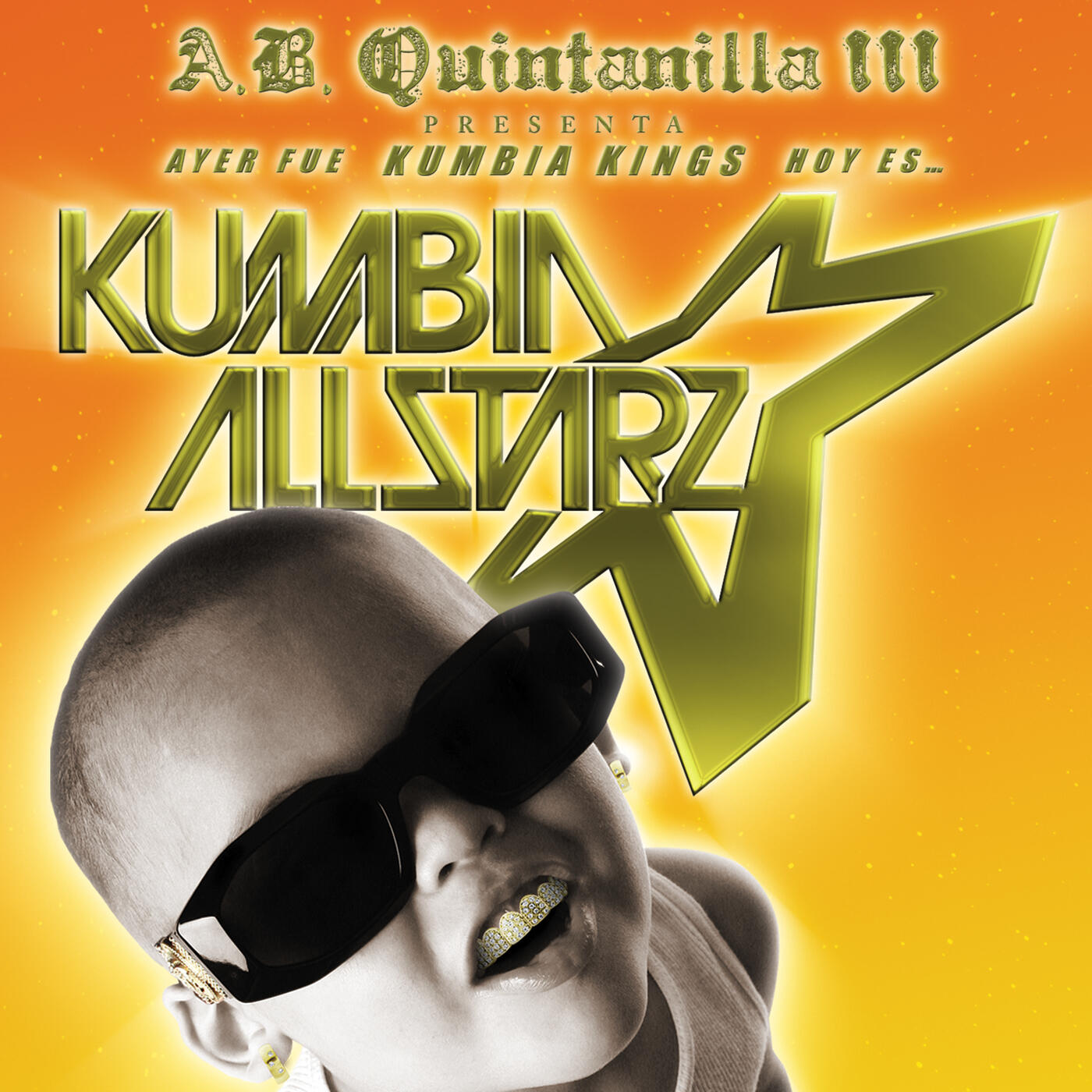 A.B. Quintanilla III Y Los Kumbia All Starz - From KK To Kumbia All ...