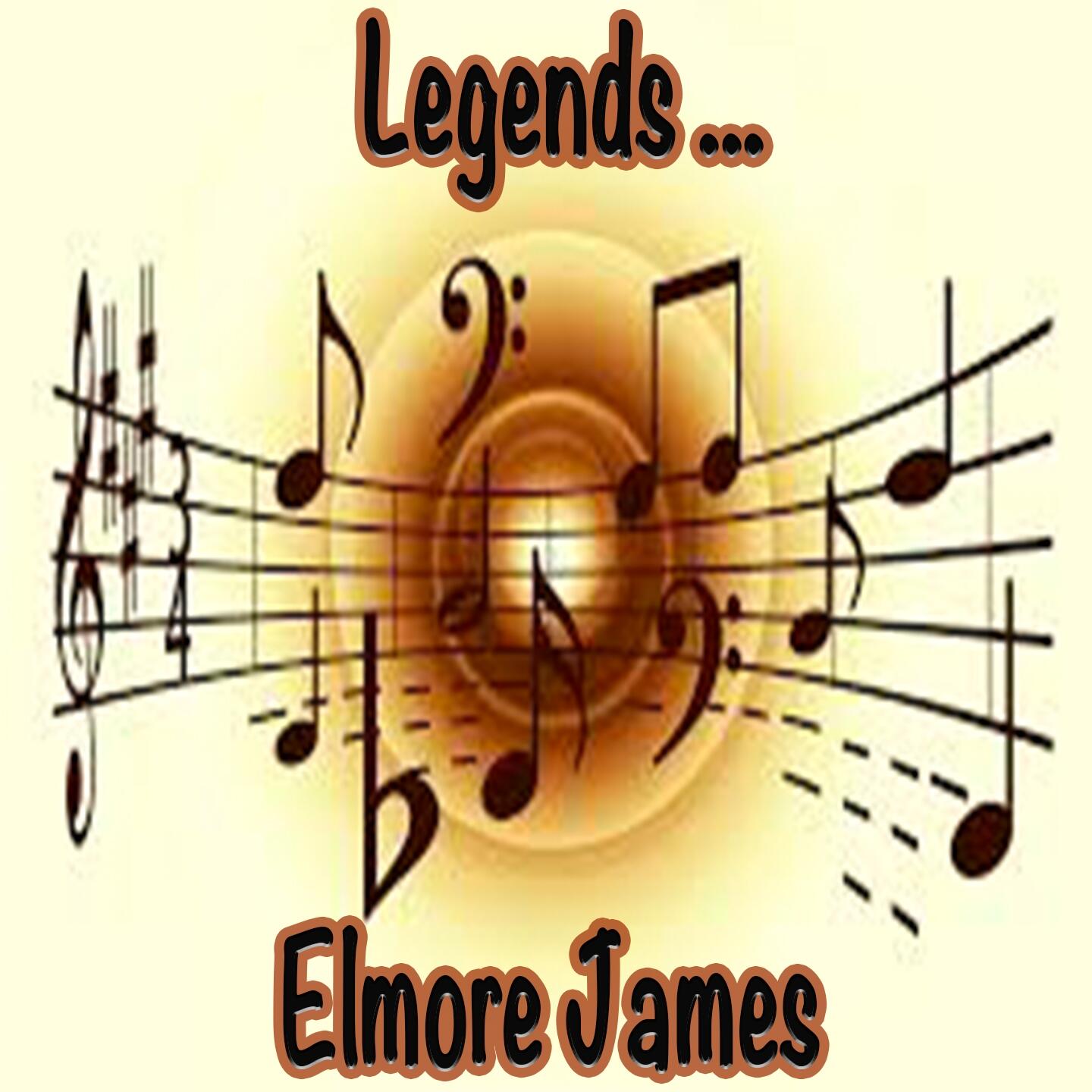 Elmore James - Legends: Elmore James | iHeart