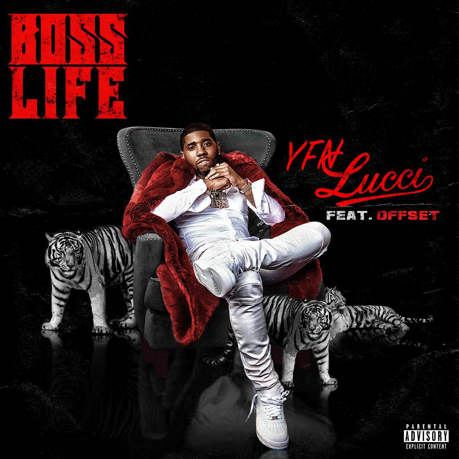 YFN Lucci - Boss Life (feat. Offset) | iHeart