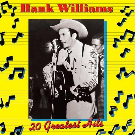 Hank Williams - 20 Greatest Hits | IHeart