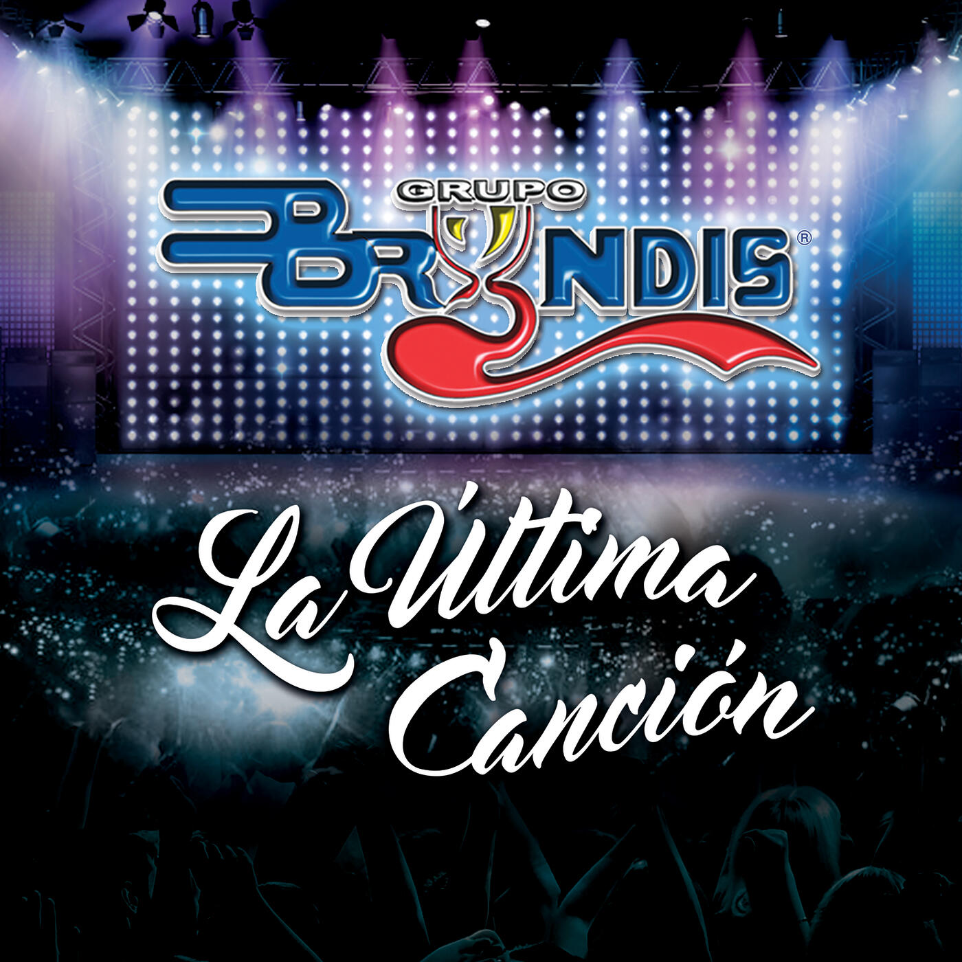 Grupo Bryndis La Última Canción iHeart
