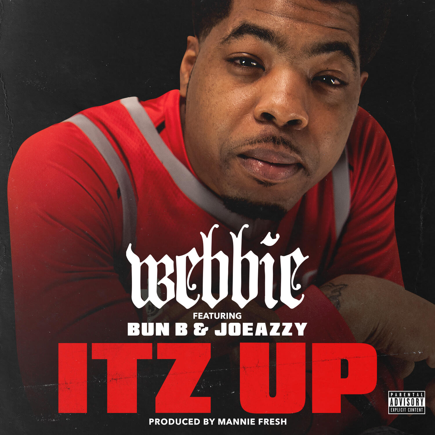 Webbie Itz Up Feat Bun B And Joeazzy Iheart