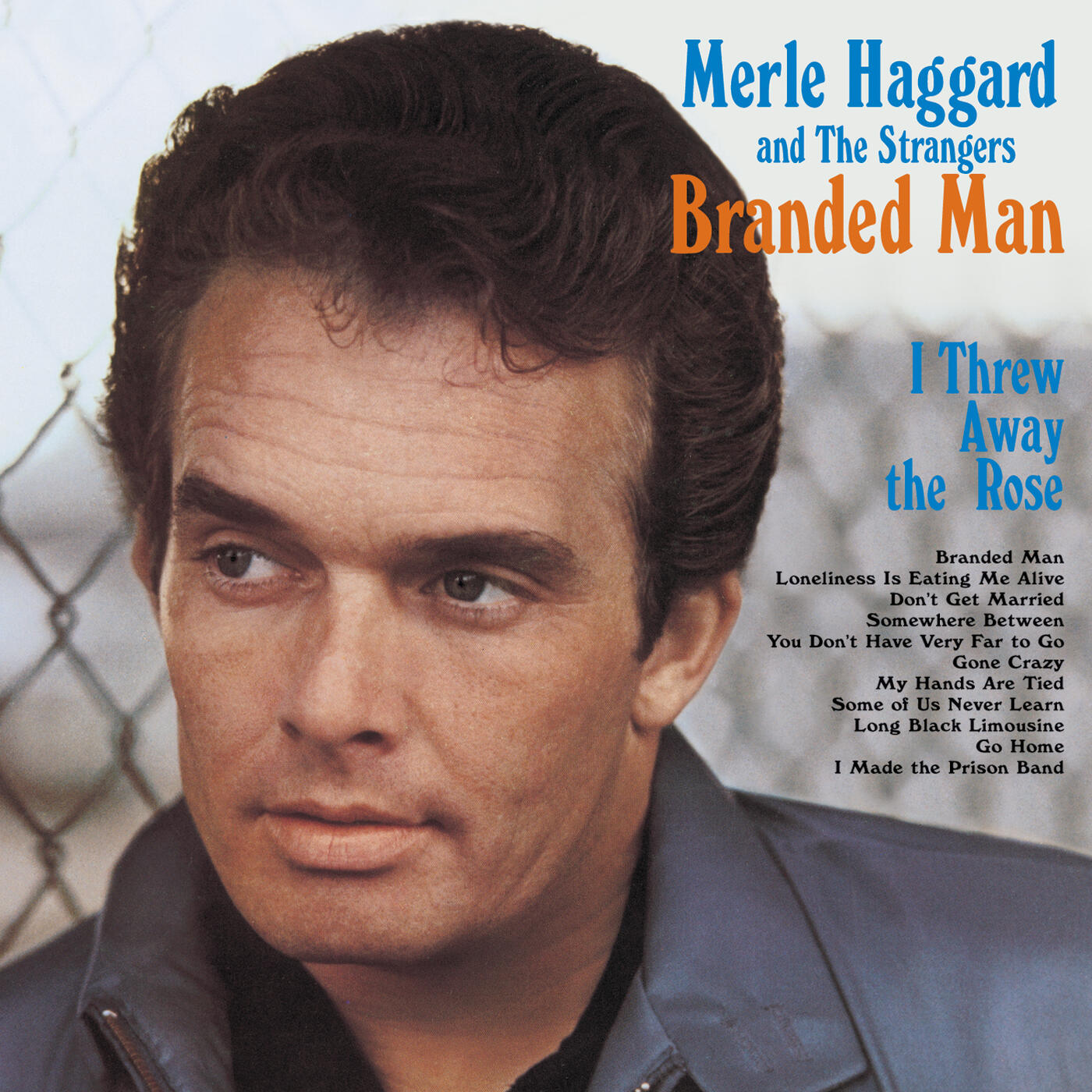 Merle Haggard - I'm A Lonesome Fugitive/ Branded Man | iHeart