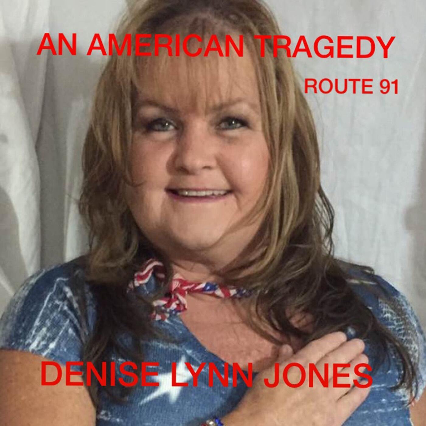 Denise Lynn Jones - An American Tragedy - Route 91 | iHeartRadio