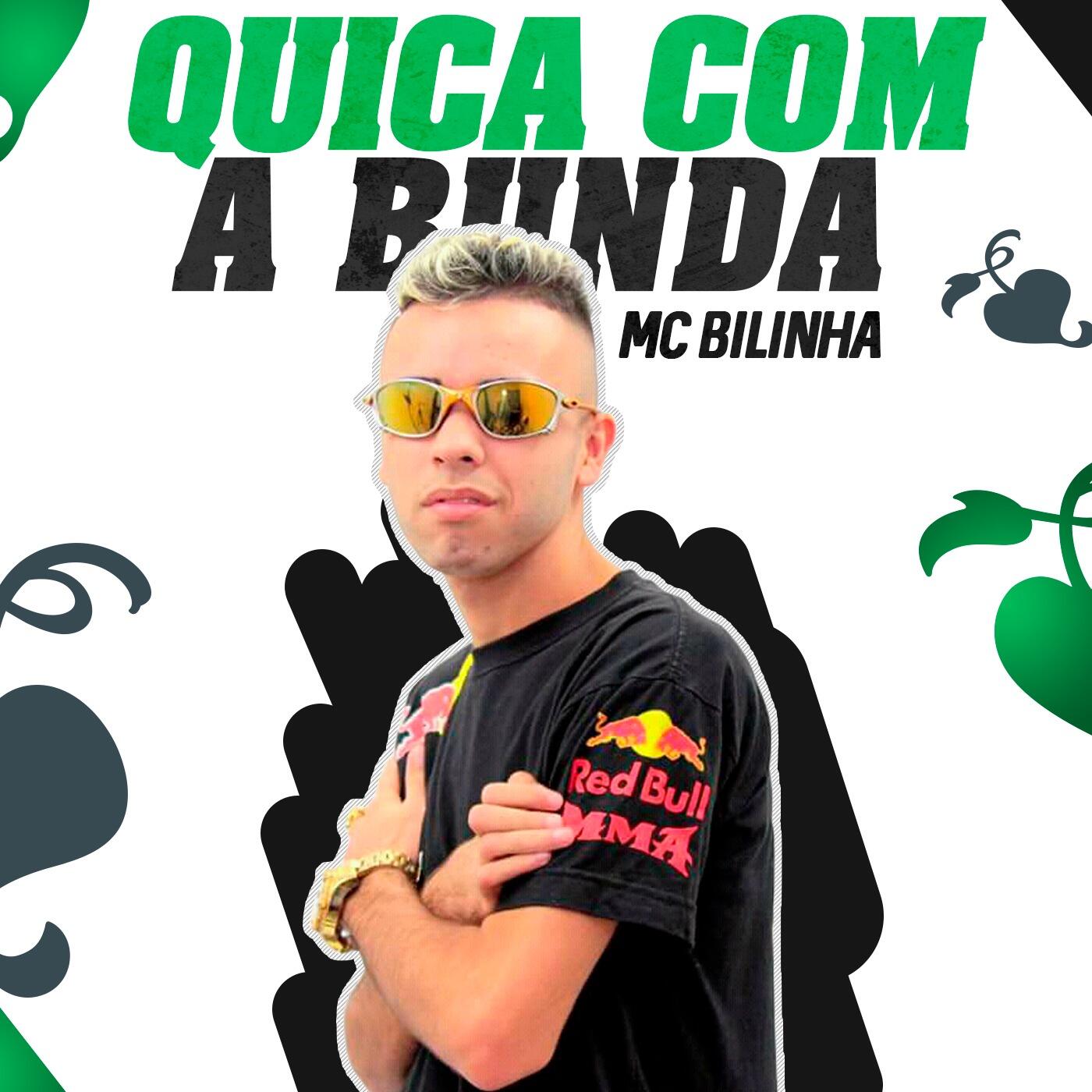 Mc Bilinha Quica Com A Bunda Iheartradio