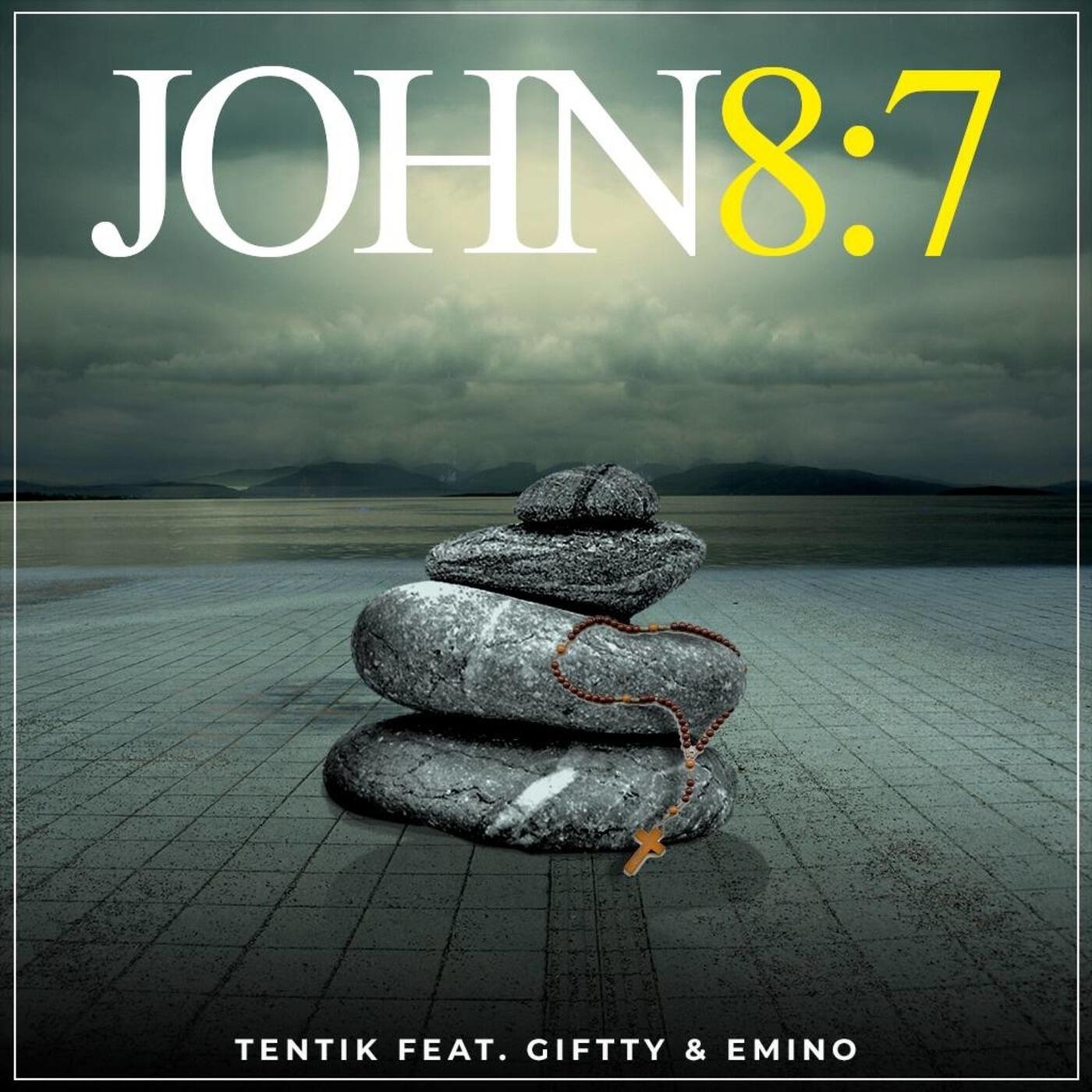 TenTik - John 8:7 | iHeart