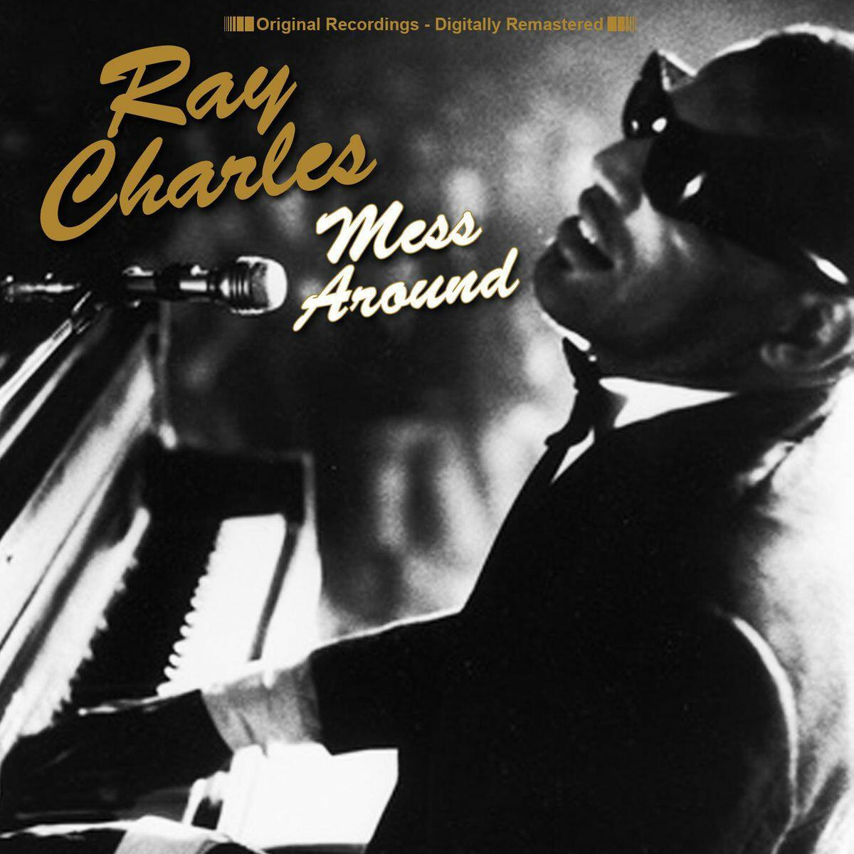 Ray Charles - Mess Around | IHeart