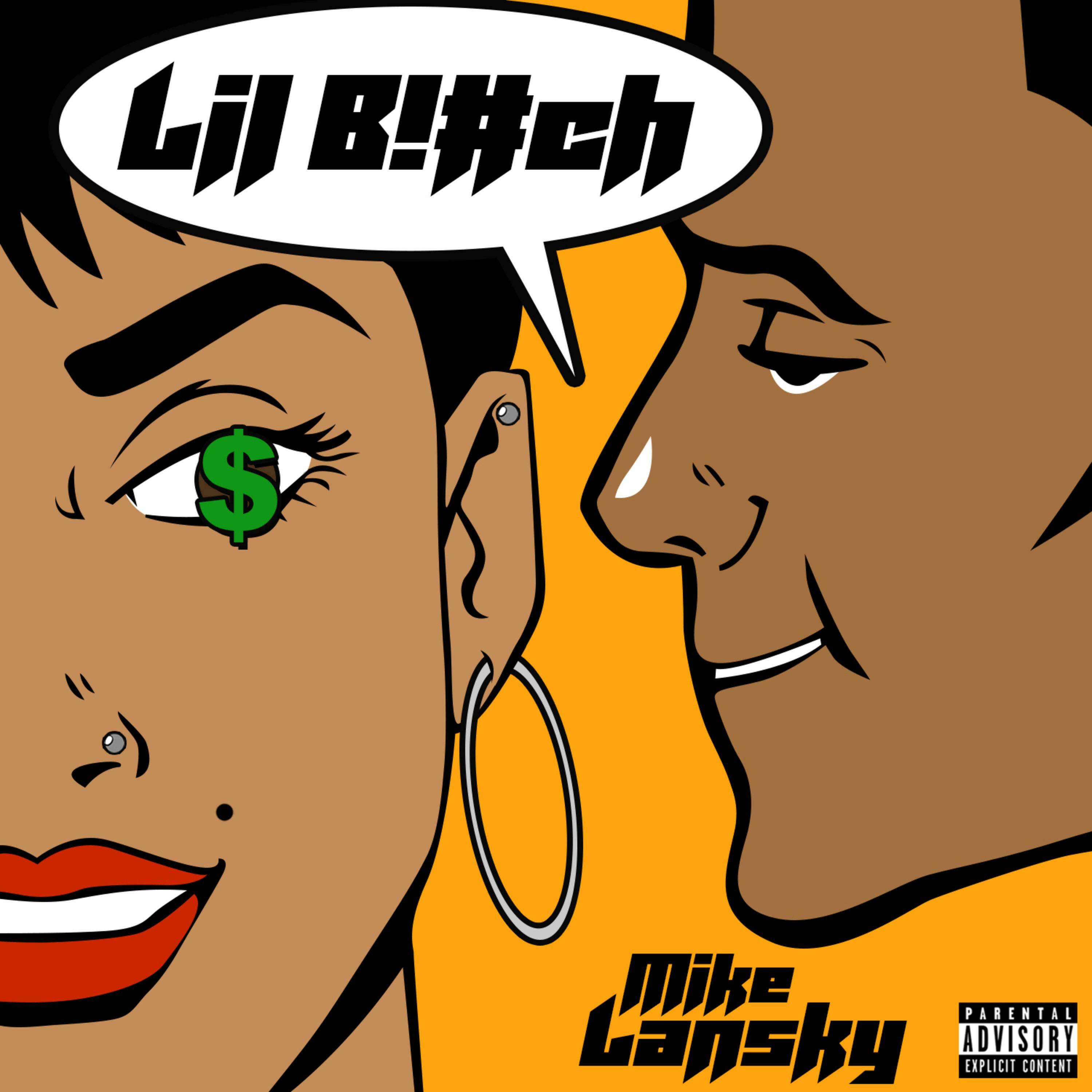 Mike Lansky - Lil Bitch | IHeart