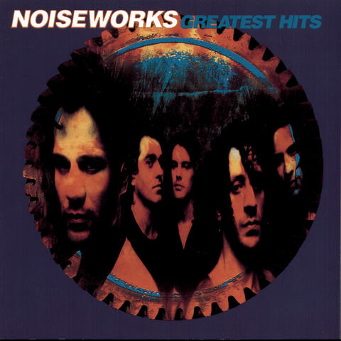 Noiseworks - Greatest Hits | IHeart