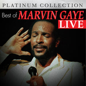 Marvin Gaye - Best of Marvin Gaye Live | iHeart