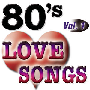 The Eighty Ballad Group - 80'S Love Songs Vol.1 | iHeart