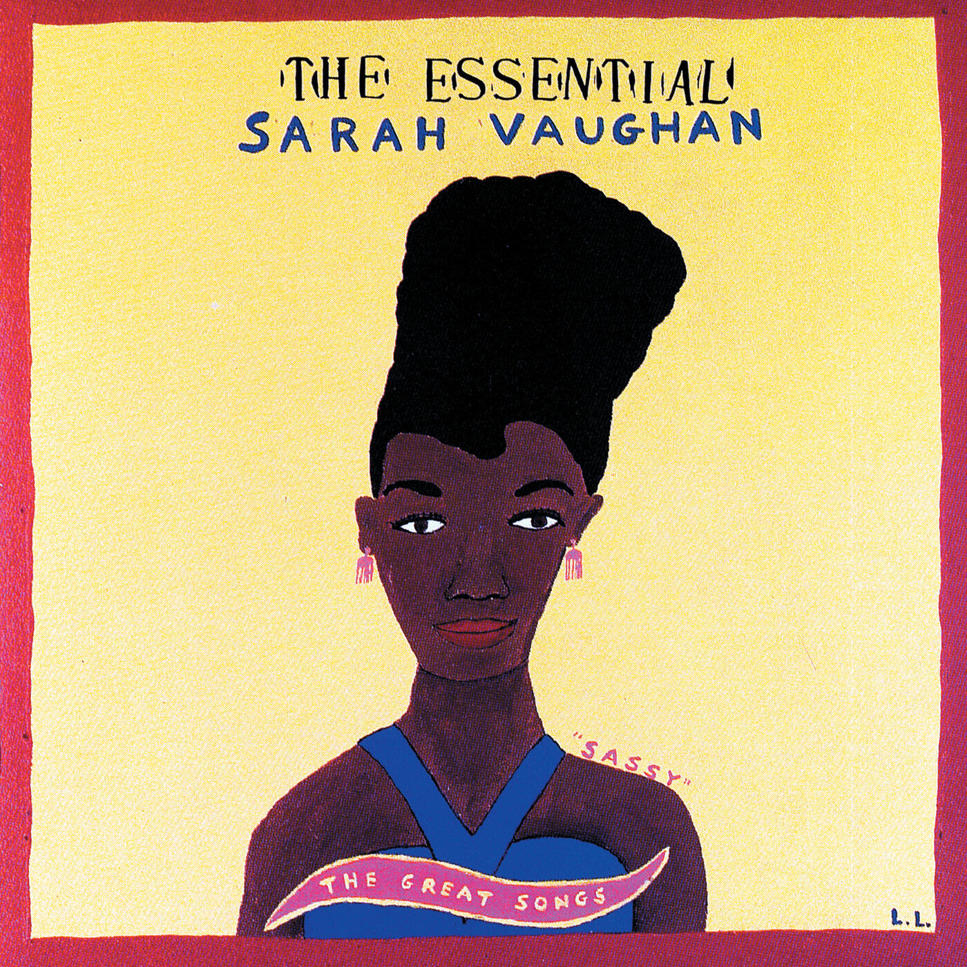 Sarah Vaughan - The Essential Sarah Vaughan | iHeart