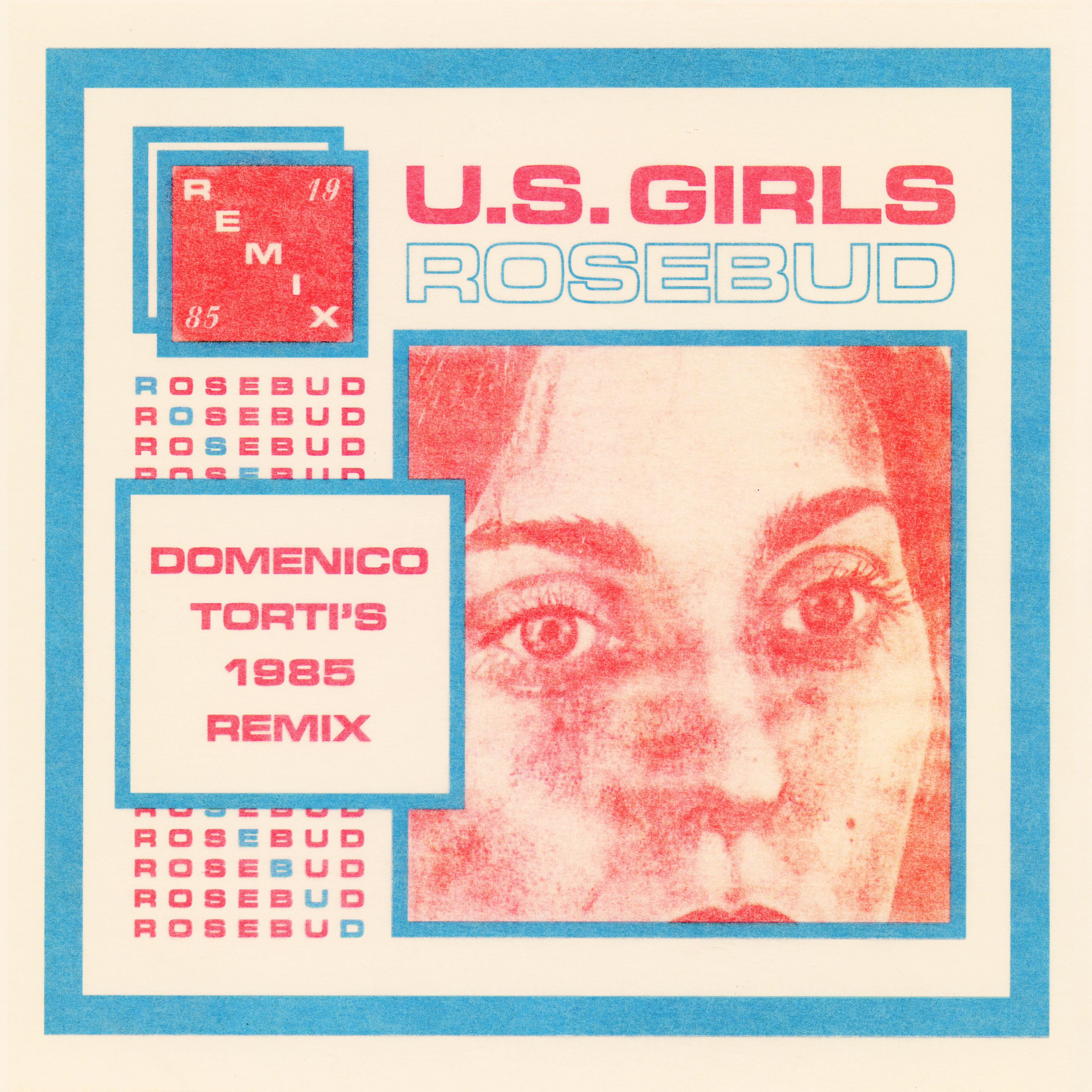 U.S. Girls Rosebud iHeart