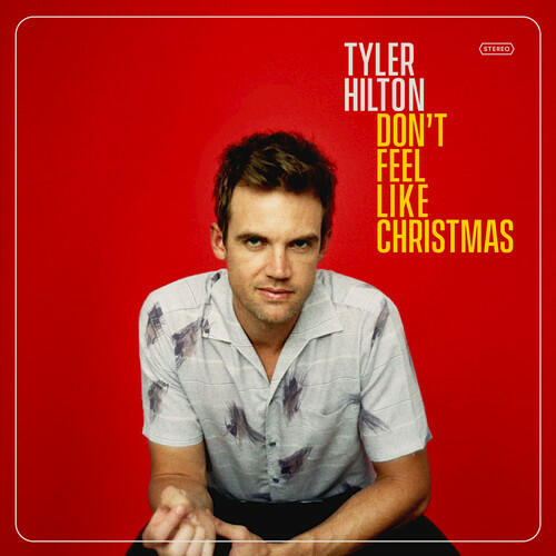 Tyler Hilton Don't Feel Like Christmas iHeart