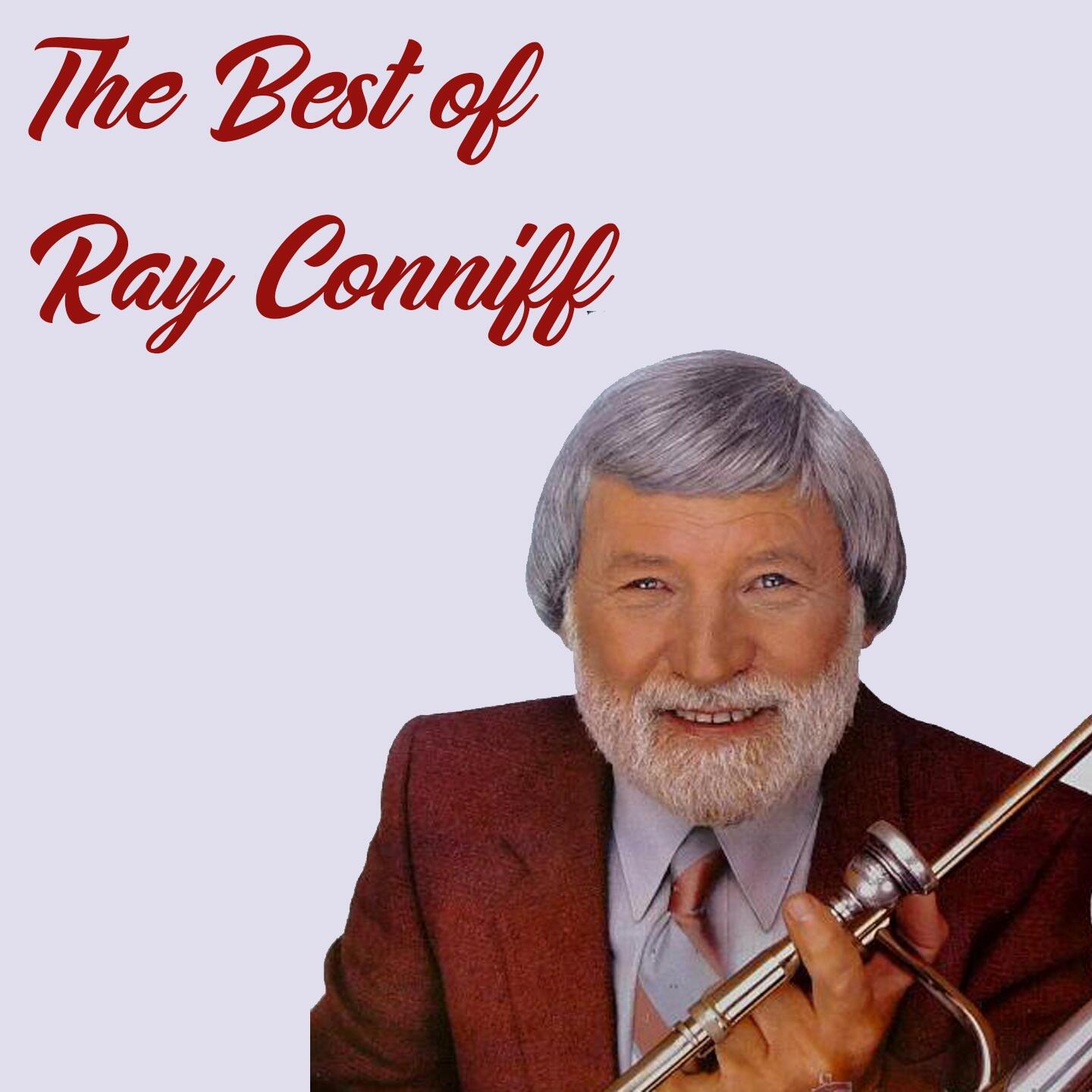 Ray Conniff The Best of Ray Conniff iHeart