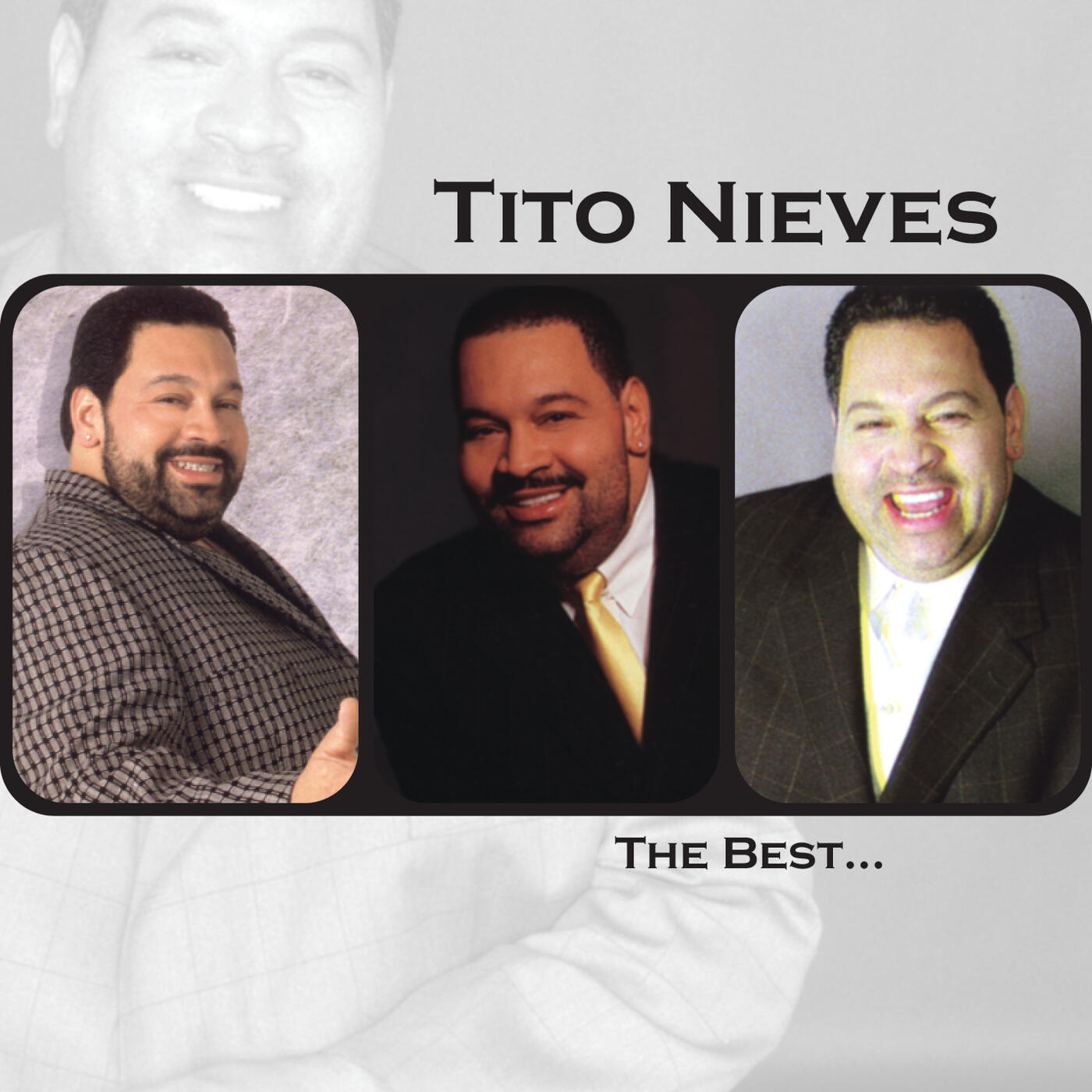 Tito Nieves - The Best Of Tito Nieves | iHeart