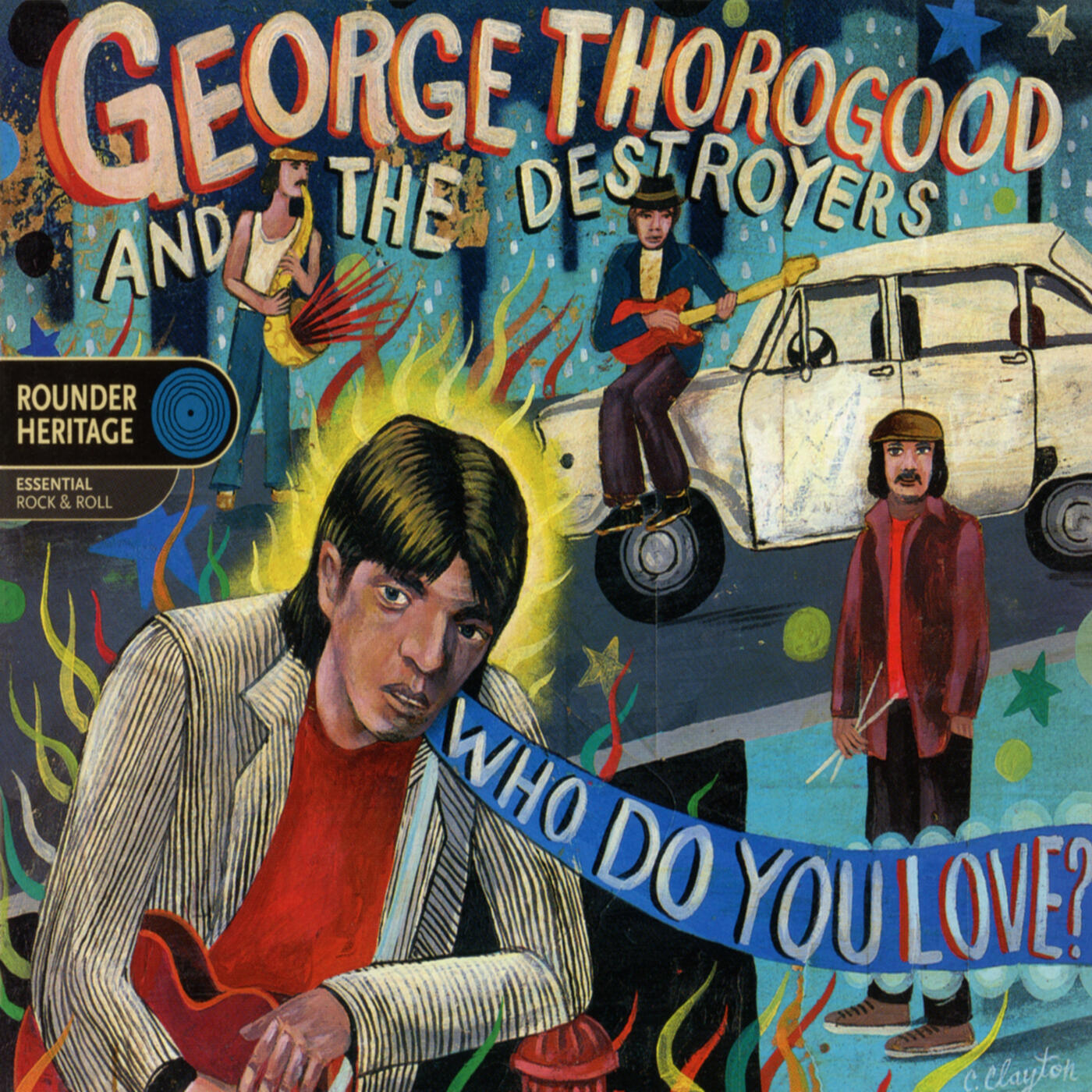 George Thorogood The Destroyers Who Do You Love IHeart   66125725