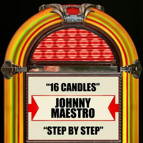 16 candles song johnny maestro