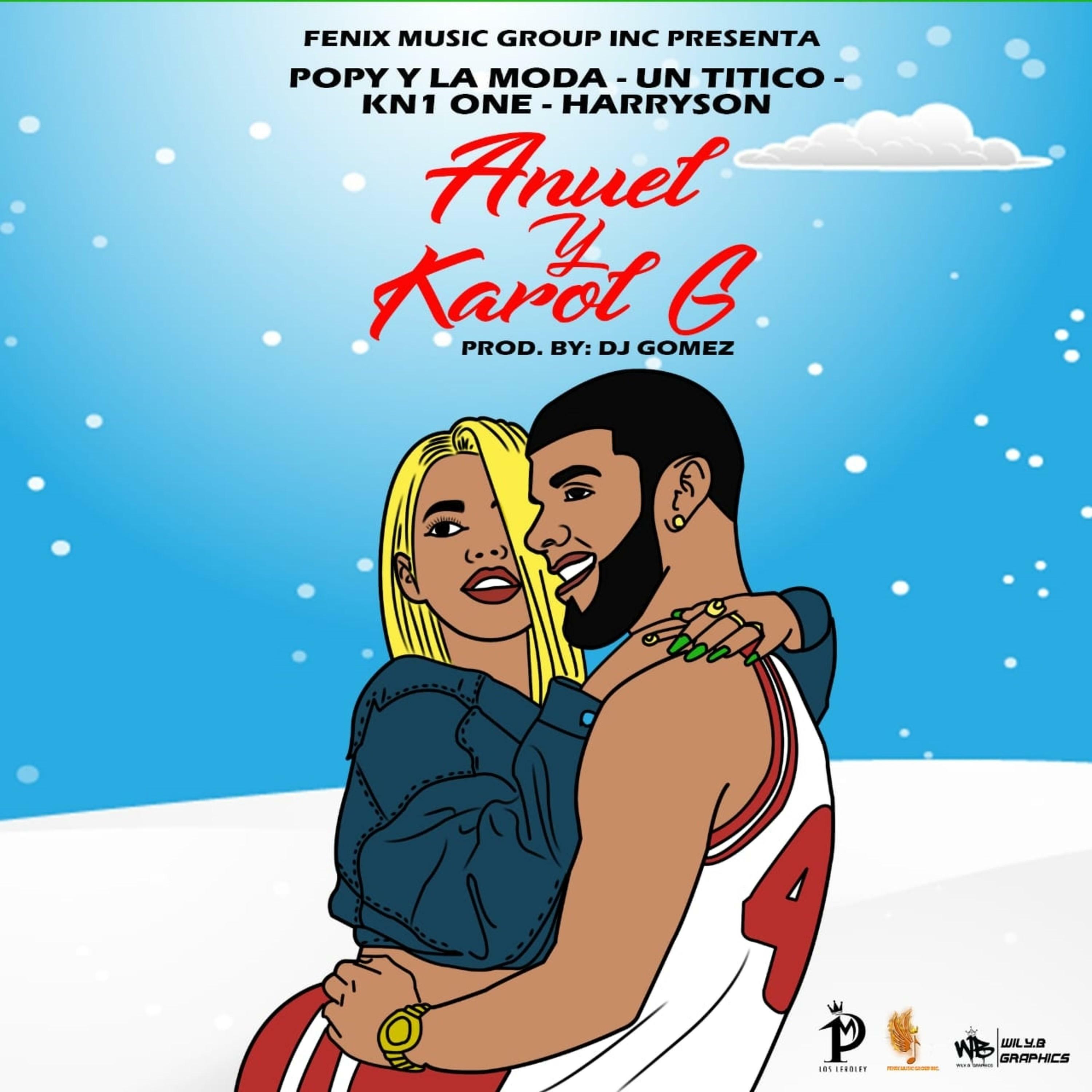 Popy & La Moda - Anuel Y Karol G | IHeart