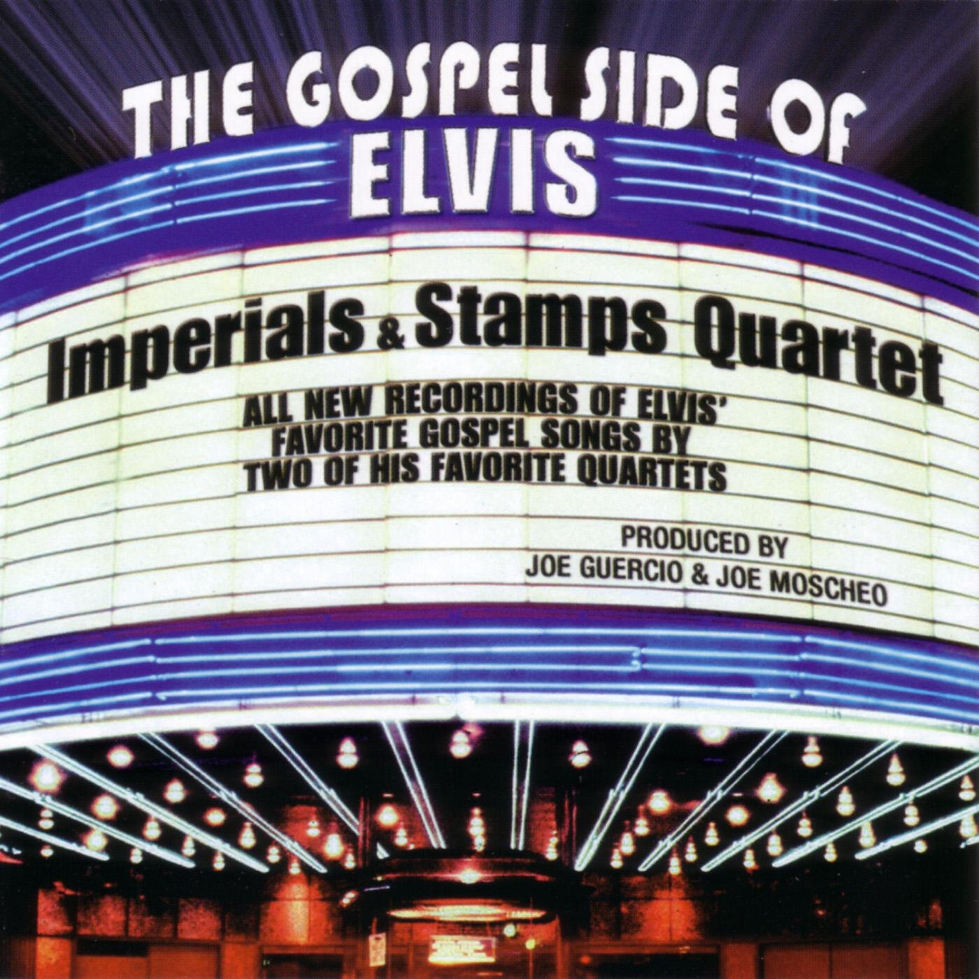 Imperials & Stamps Quartet The Gospel Side Of Elvis iHeart