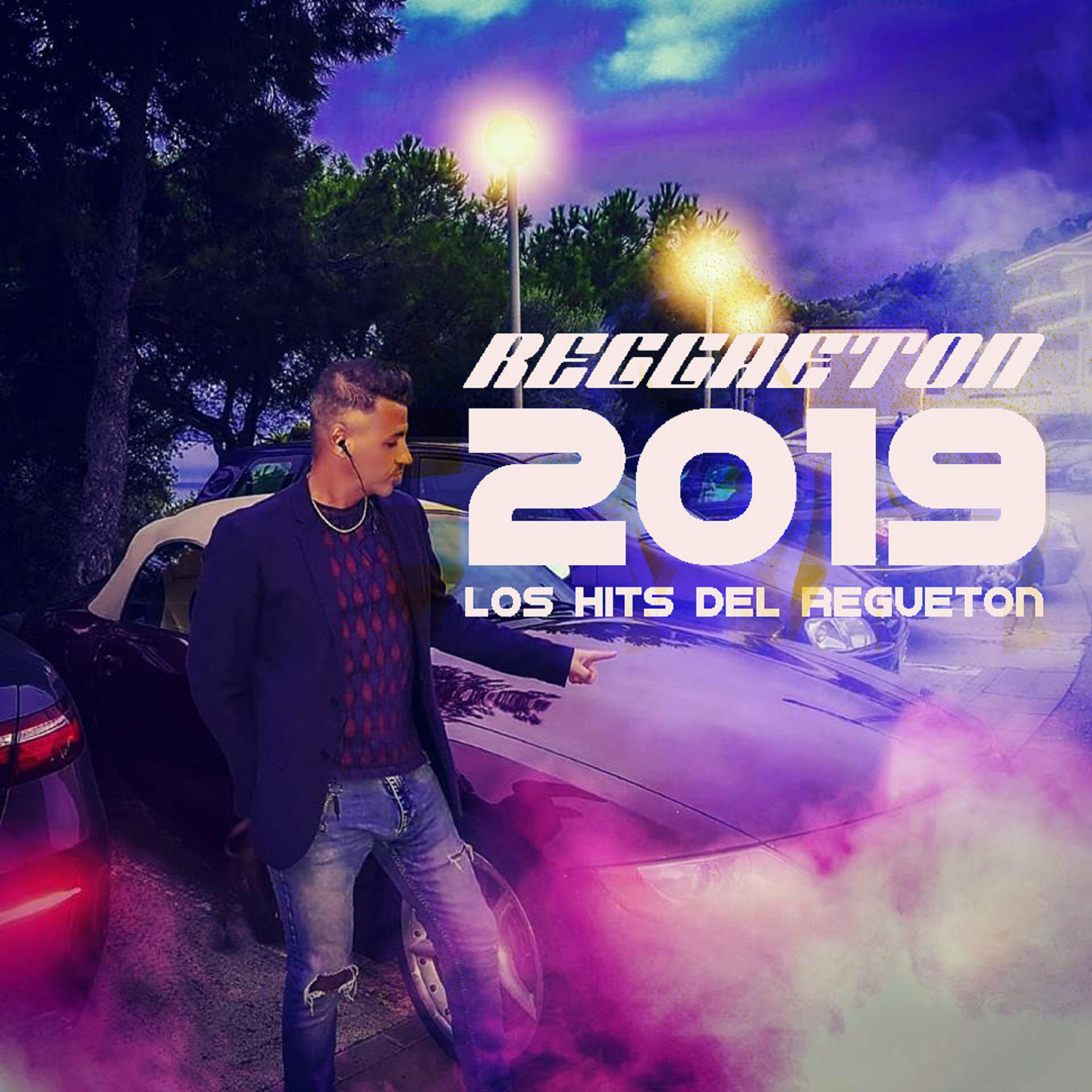 Various Artists Reggaeton 2019 Los Hits Del Regueton Iheart