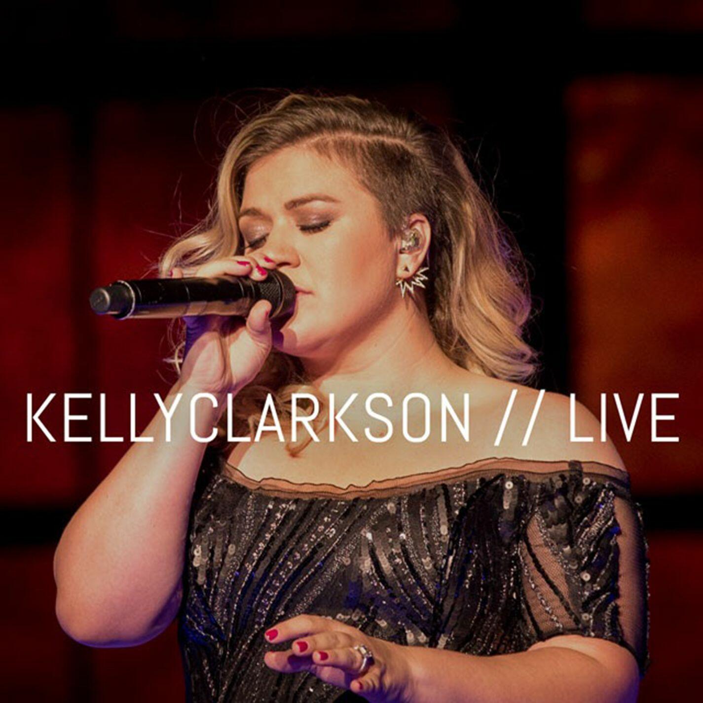 Kelly Clarkson Kelly Clarkson Live iHeart