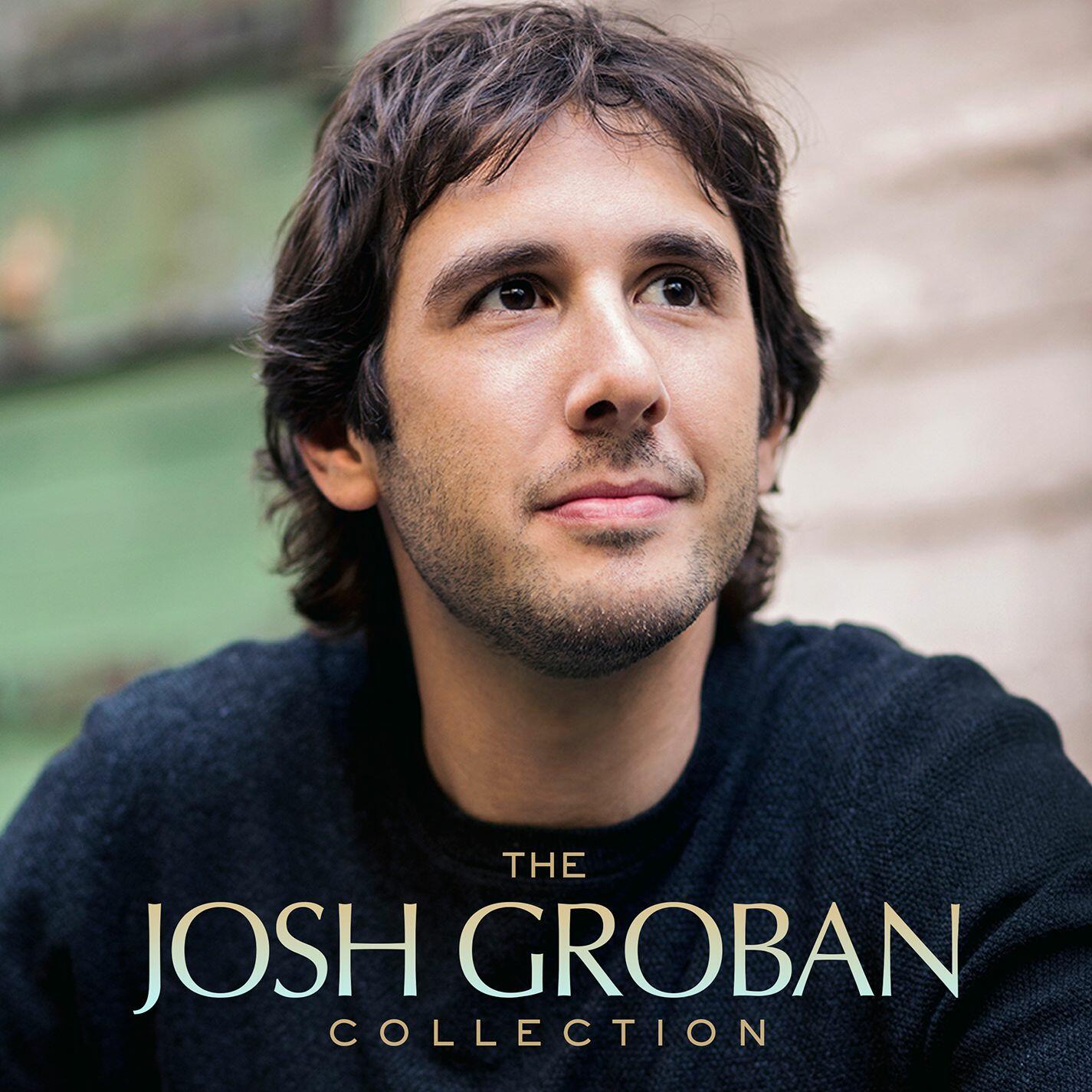 Josh Groban The Josh Groban Collection iHeart