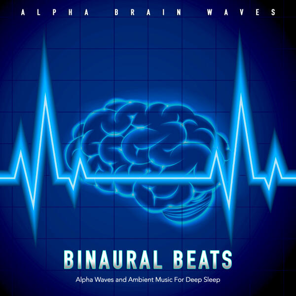 Alpha Brain Waves & Binaural Beats & Sleeping Music - Binaural Beats ...