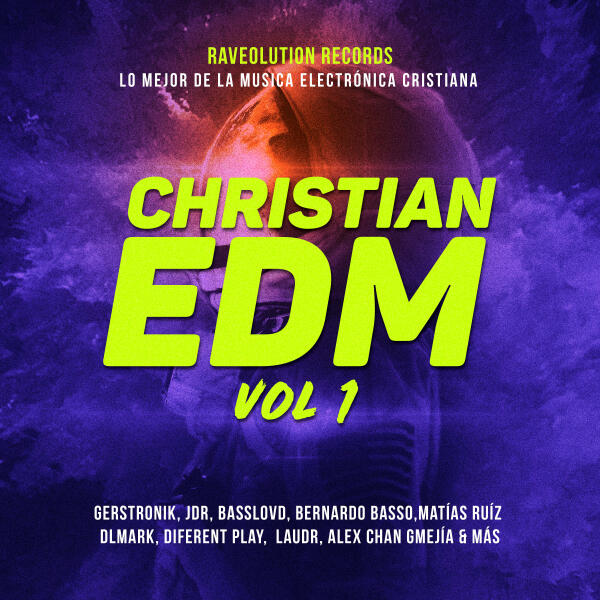 Various Artists Christian EDM, Vol. 1 iHeart