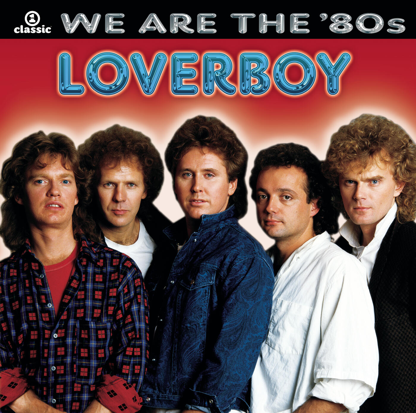 Loverboy - We Are The '80s iHeart