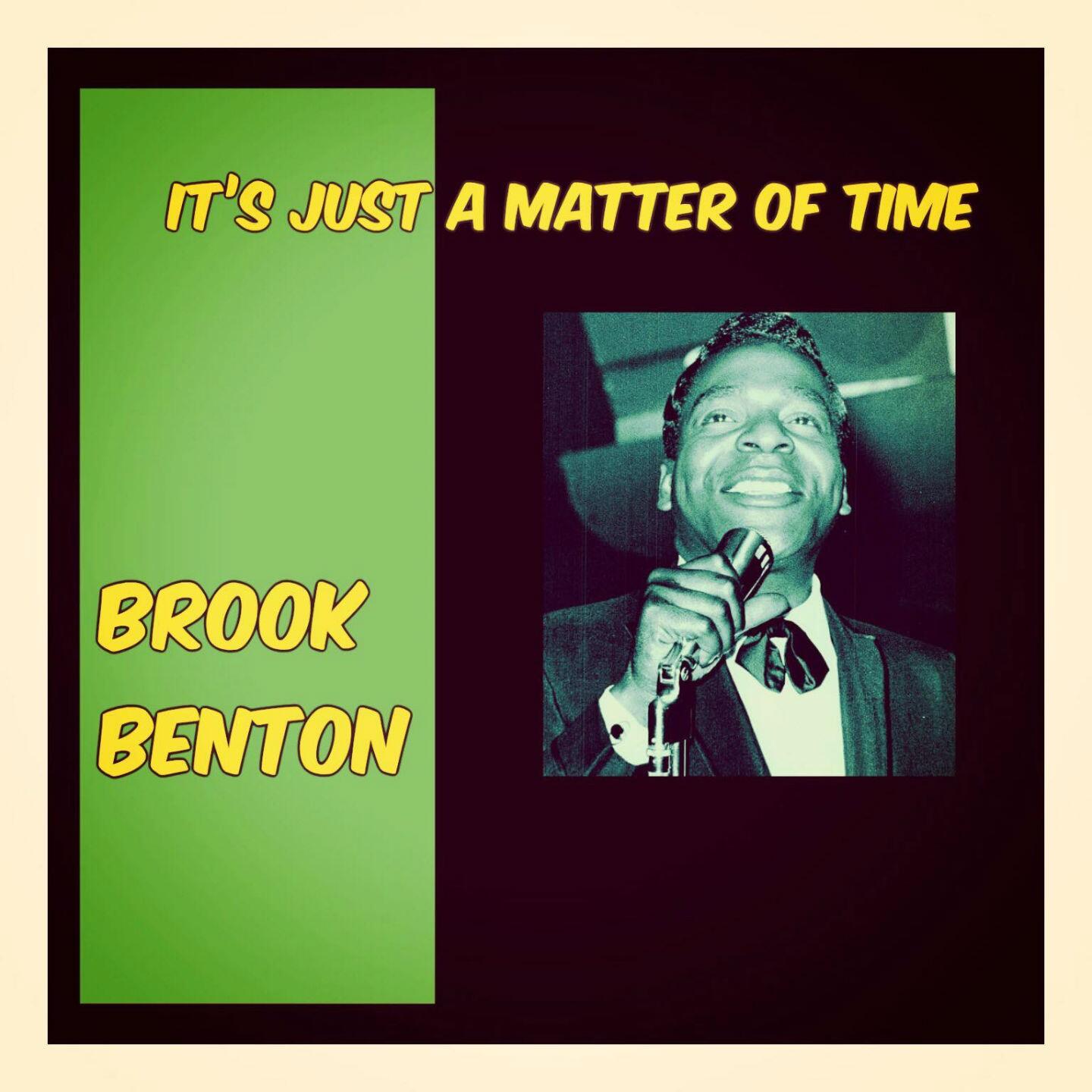 brook-benton-it-s-just-a-matter-of-time-iheart