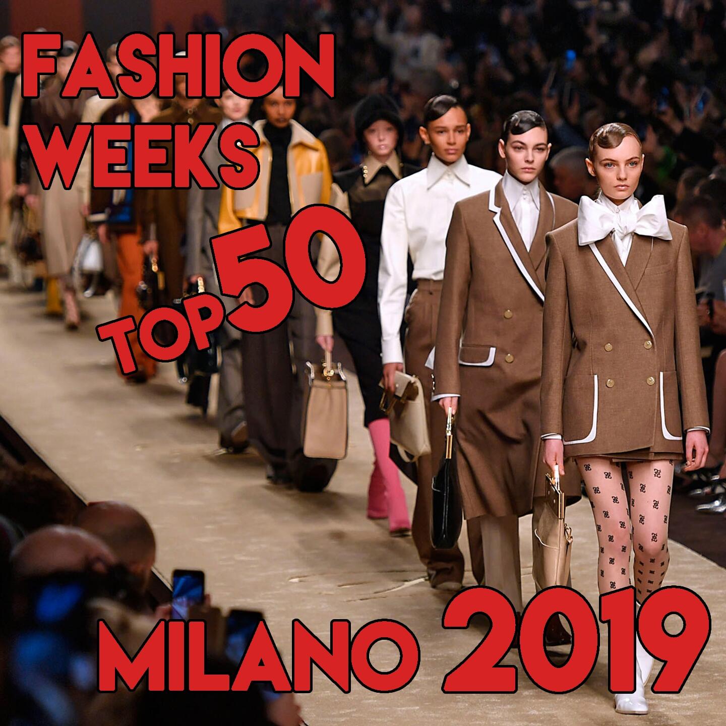 Fly 3 Project - Milano fashion Week 2019 Top 50 | iHeart