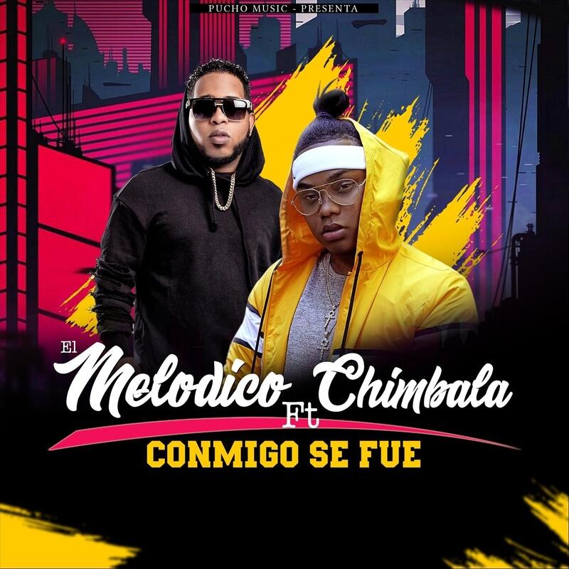 El Melodico - Conmigo Se Fue (feat. Chimbala) | iHeart