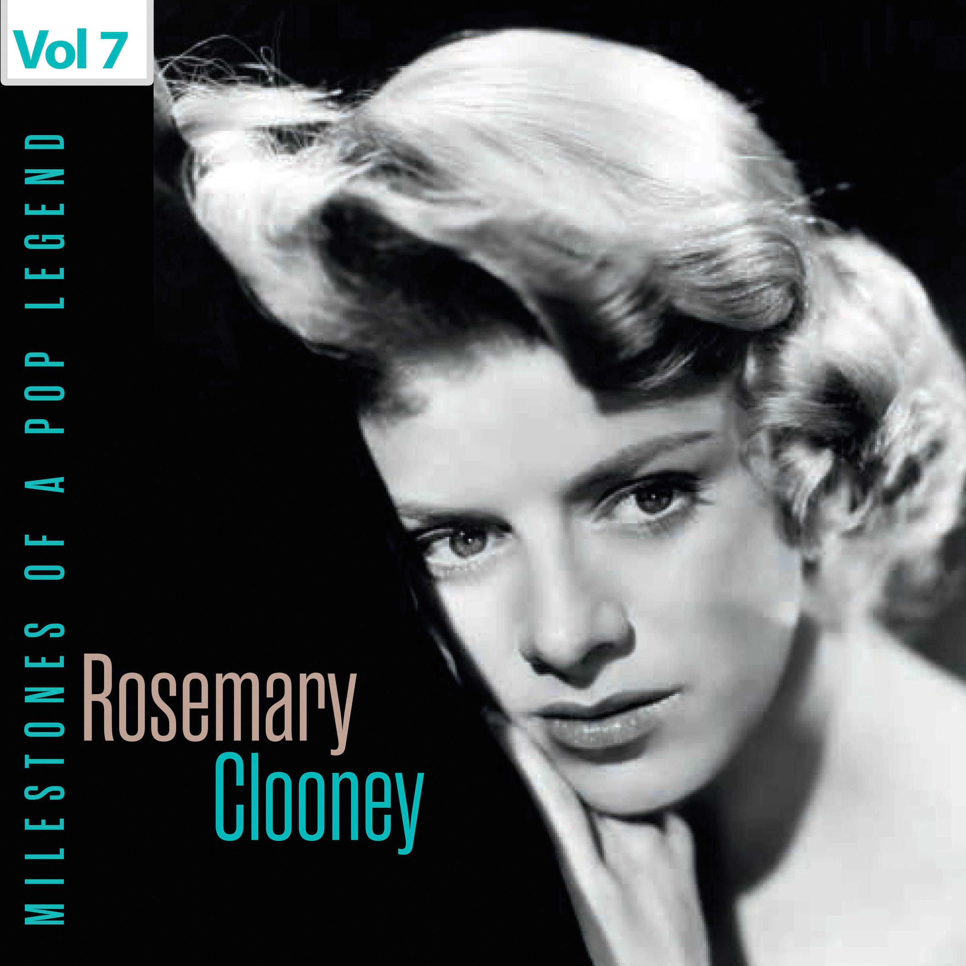 Rosemary Clooney - Milestones of a Pop Legend - Rosemary Clooney, Vol ...