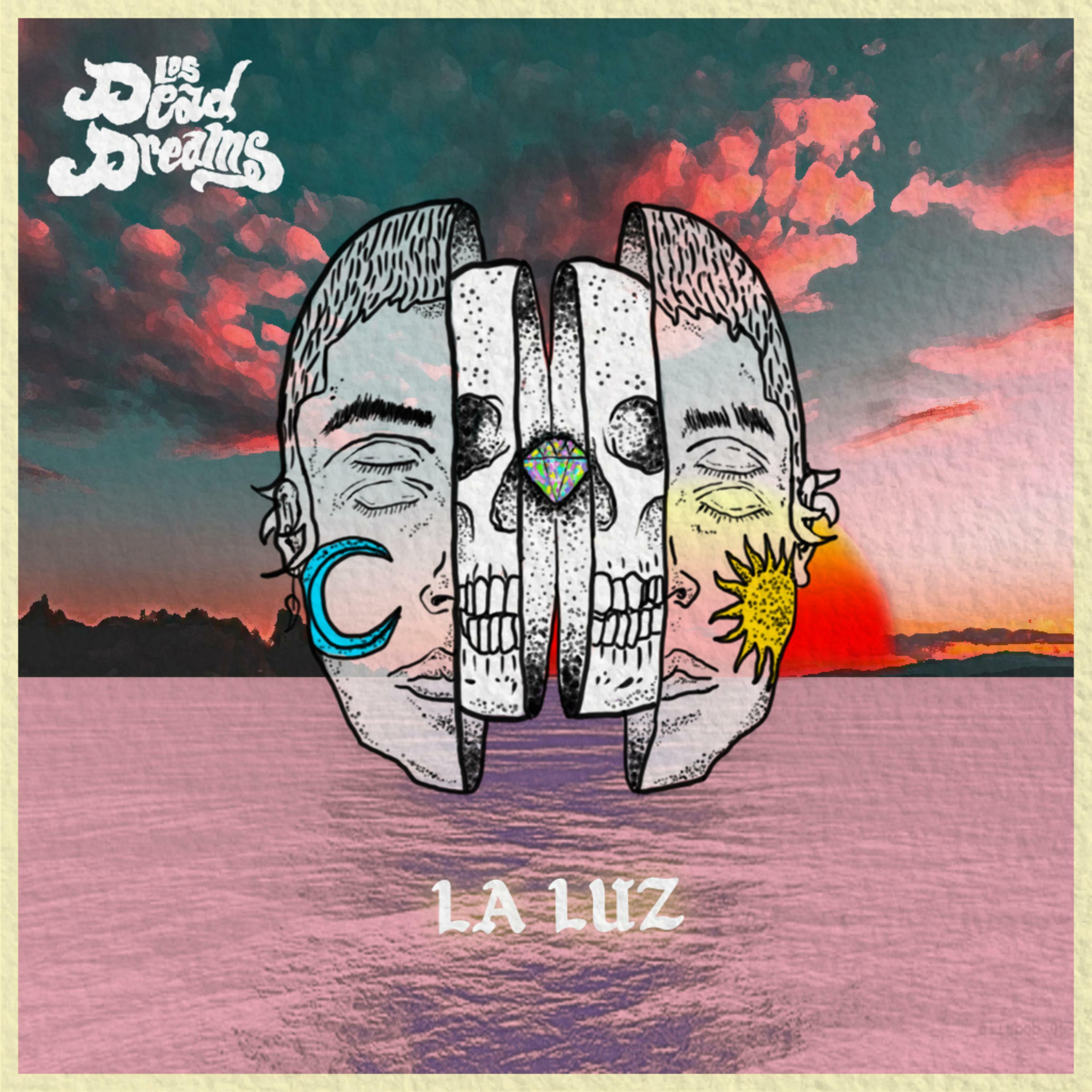 Los Dead Dreams La Luz Iheart