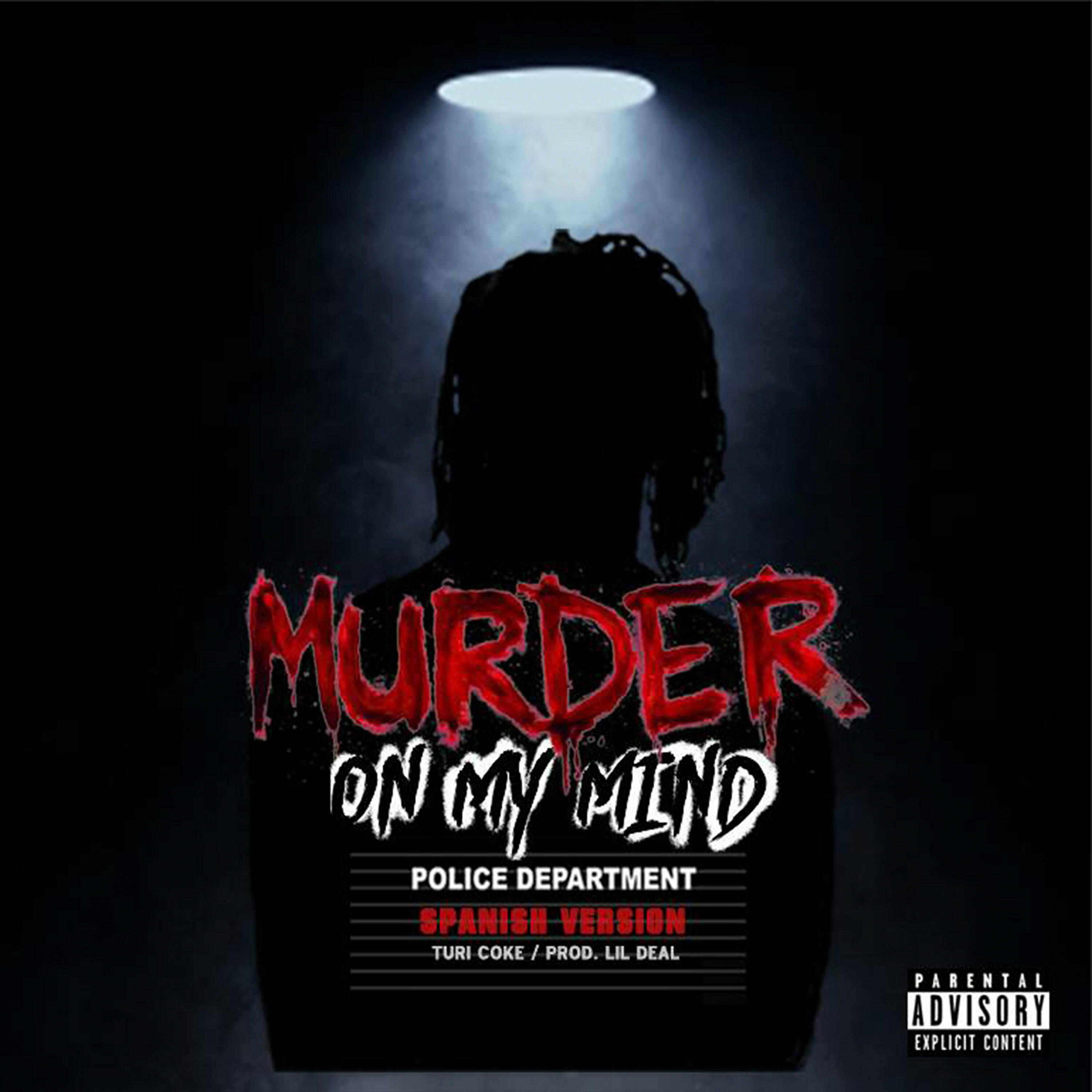 Lil Deal Murder on My Mind (Spanish Version) iHeart(06)