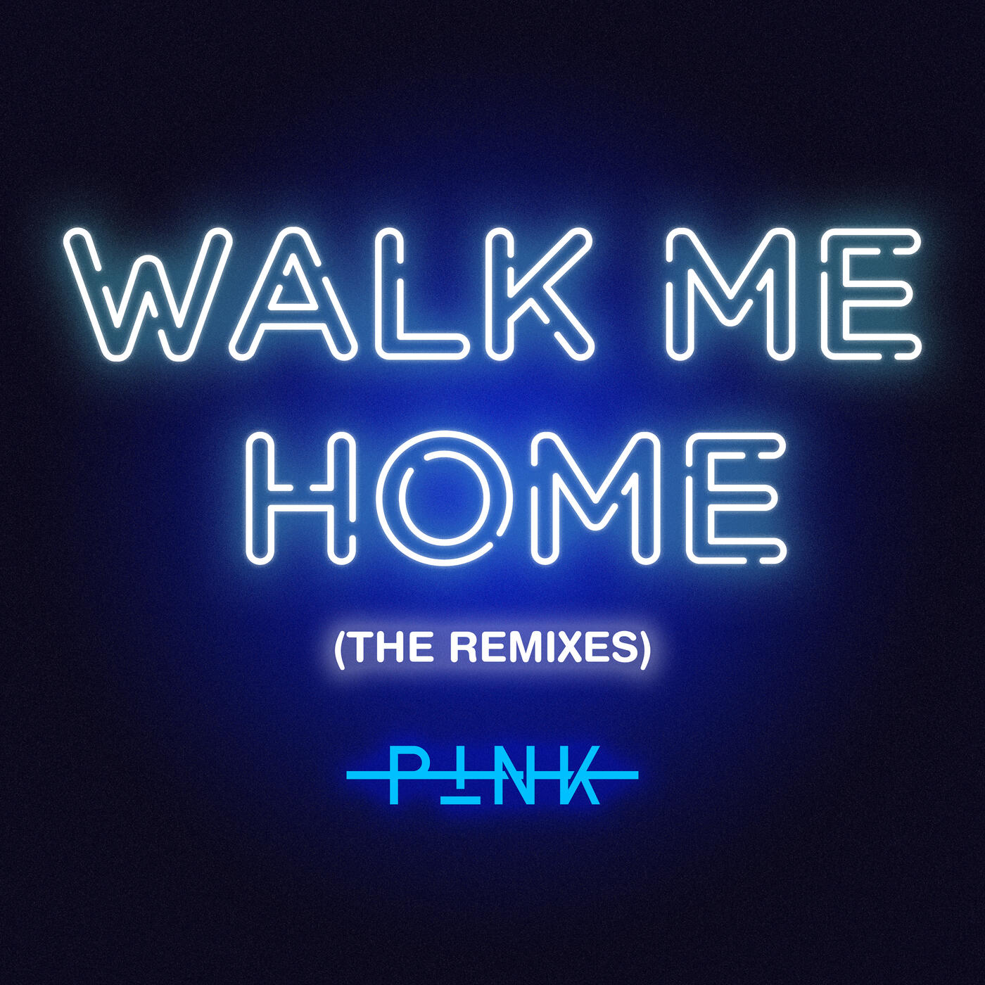 P!nk Walk Me Home (The Remixes) iHeart
