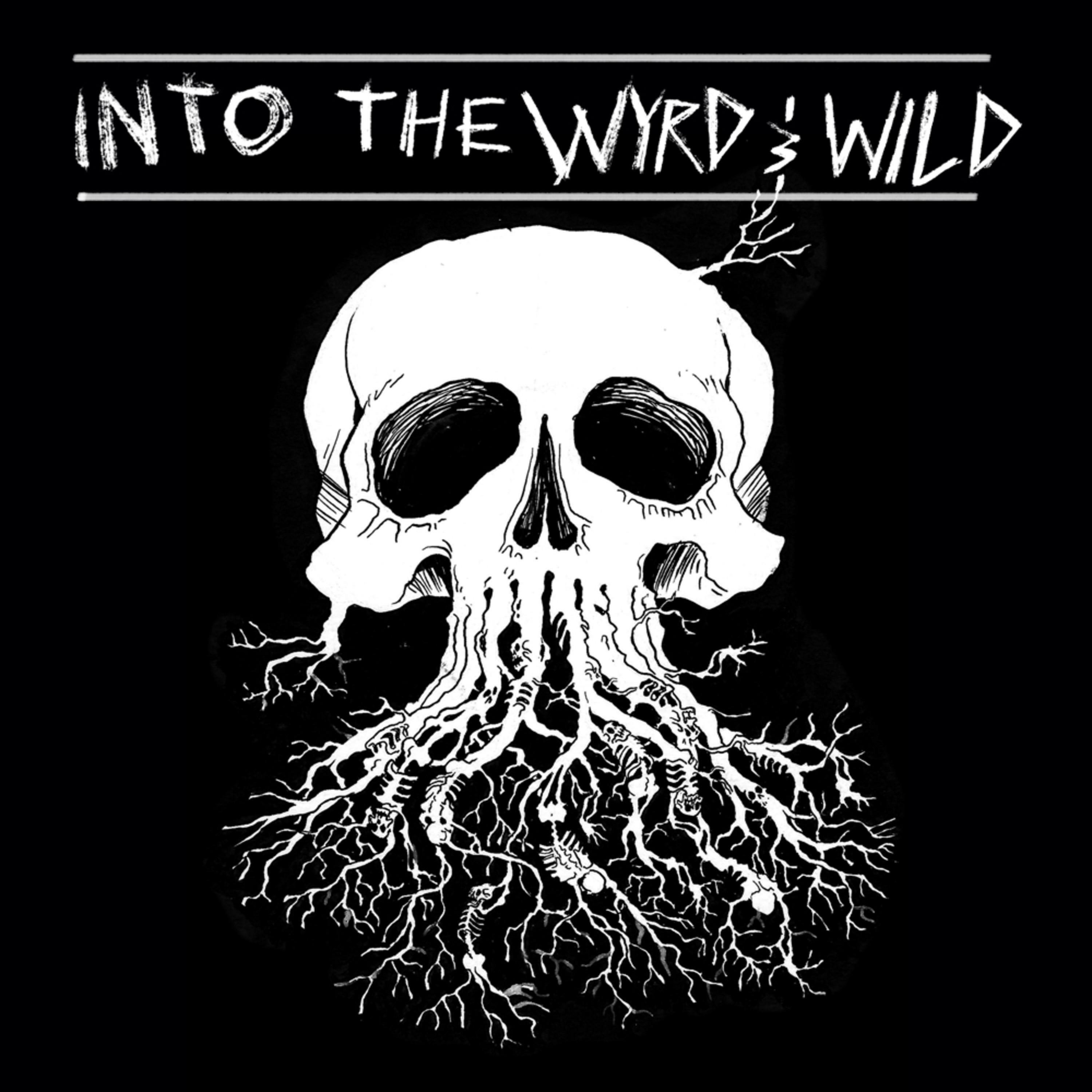 Section Nine - Into the Wyrd and Wild | iHeart