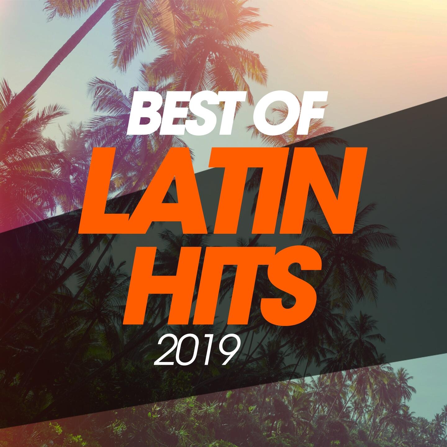 Listen Free to Various Artists Best Of Latin Hits 2019