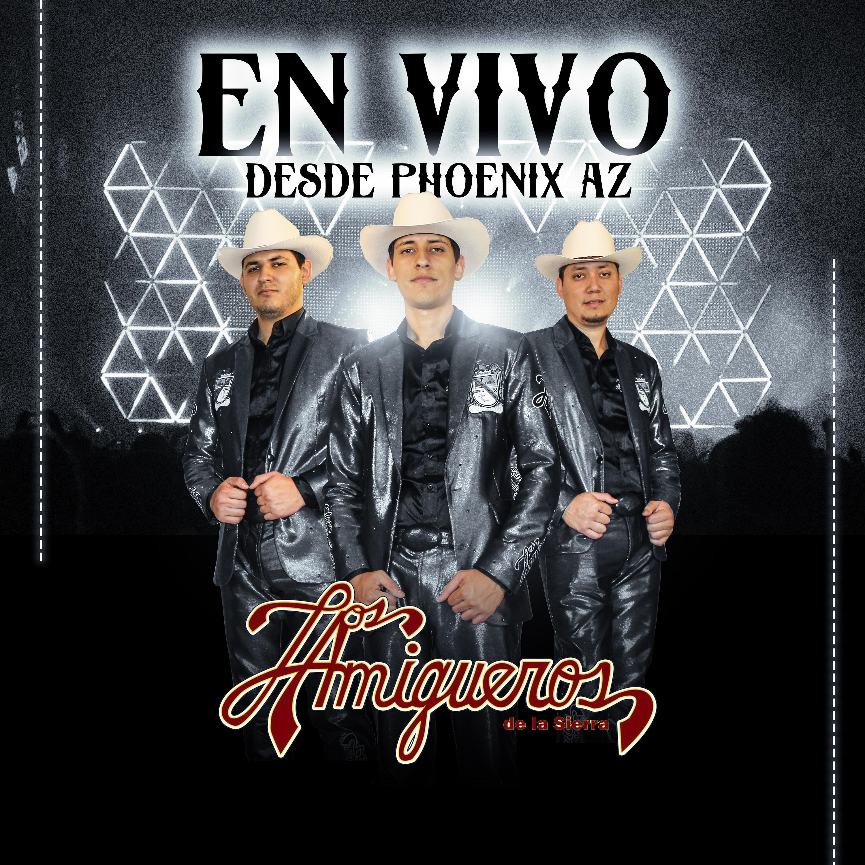 Los Amigueros de la Sierra - En Vivo Desde Phoenix, AZ | iHeart