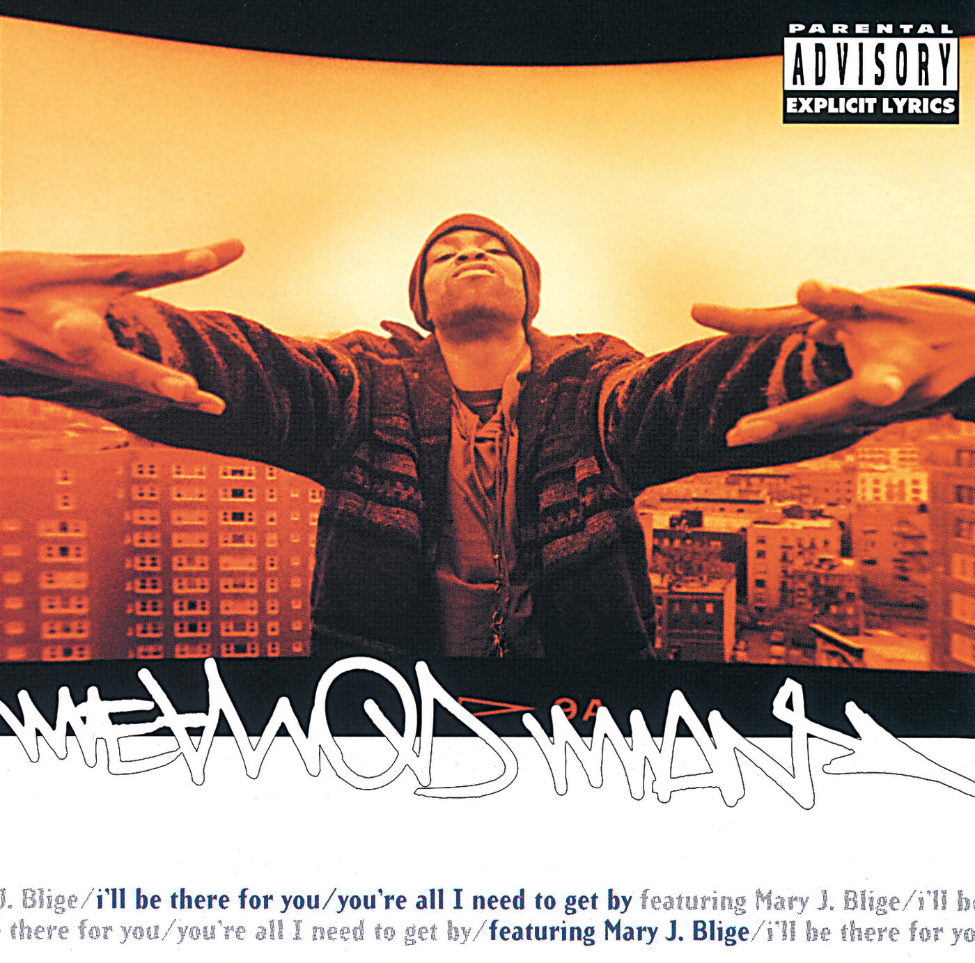 method-man-i-ll-be-there-for-you-you-re-all-i-need-to-get-by-iheart