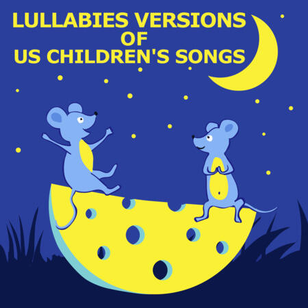 Bedtime Lullabies And Lullaby Babies - Lullabies Versions Of US ...