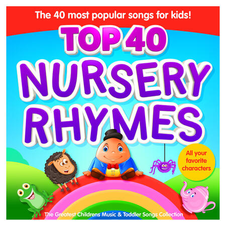 The Countdown Kids - Nursery Rhymes Top 40 - The 40 Most Popular Songs ...