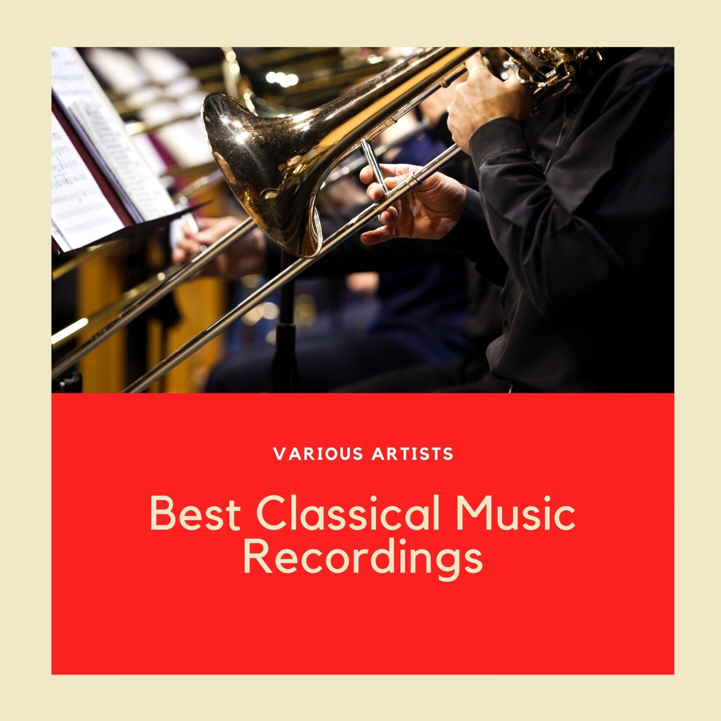 Various Artists Best Classical Music Recordings iHeart