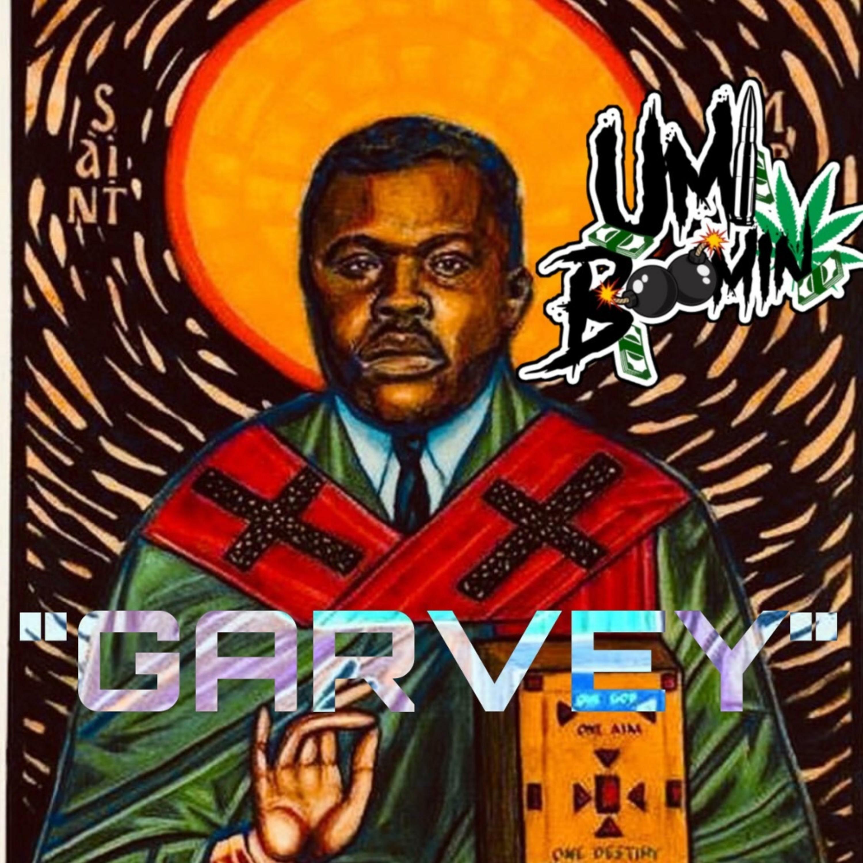 Umi Boomin - Garvey | IHeart