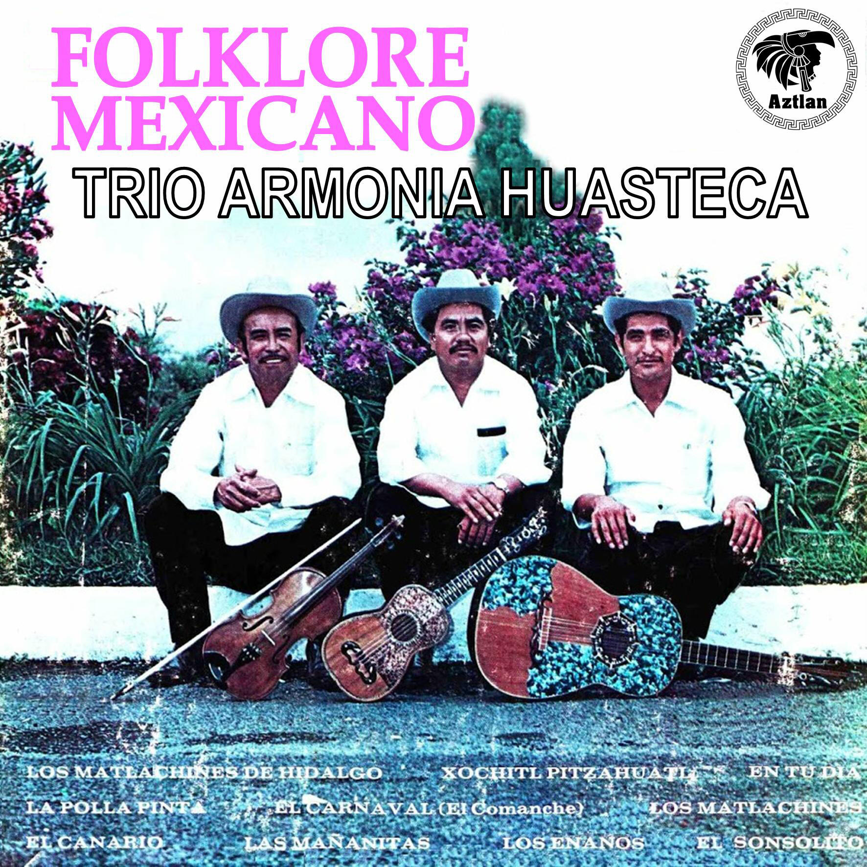 Trio Armonia Huasteca - Folklore Mexicano | iHeart