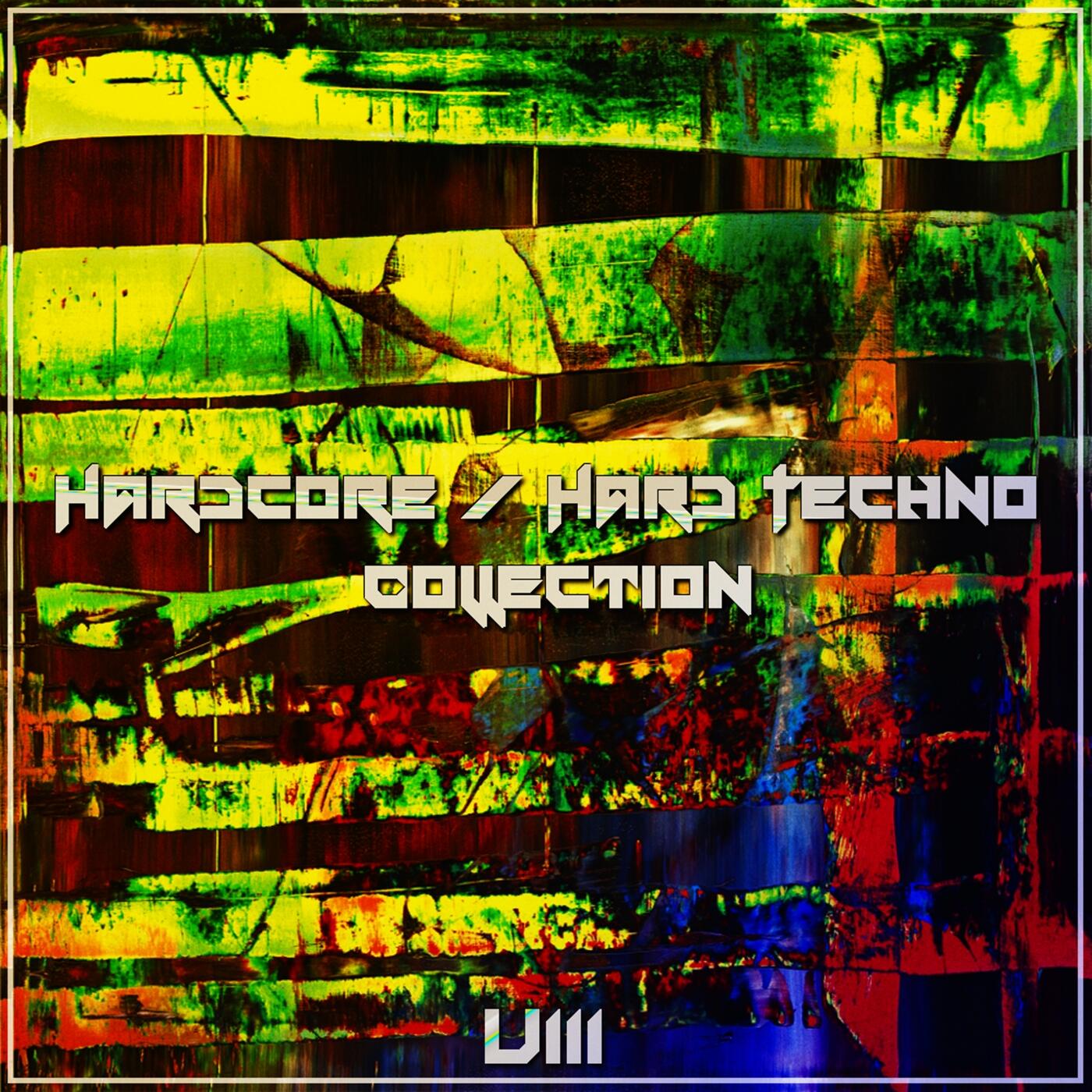 Various Artists - Harcore: Hard Techno Collection | iHeart