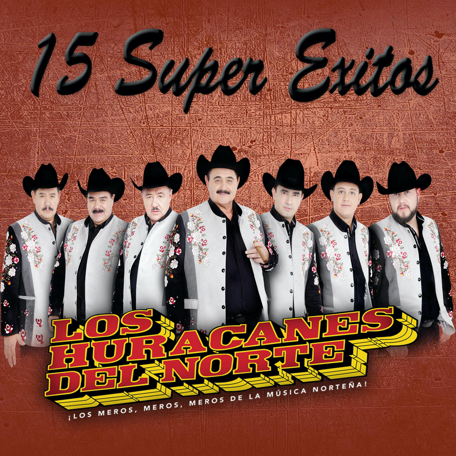 Los Huracanes Del Norte - 15 Super Exitos | iHeart