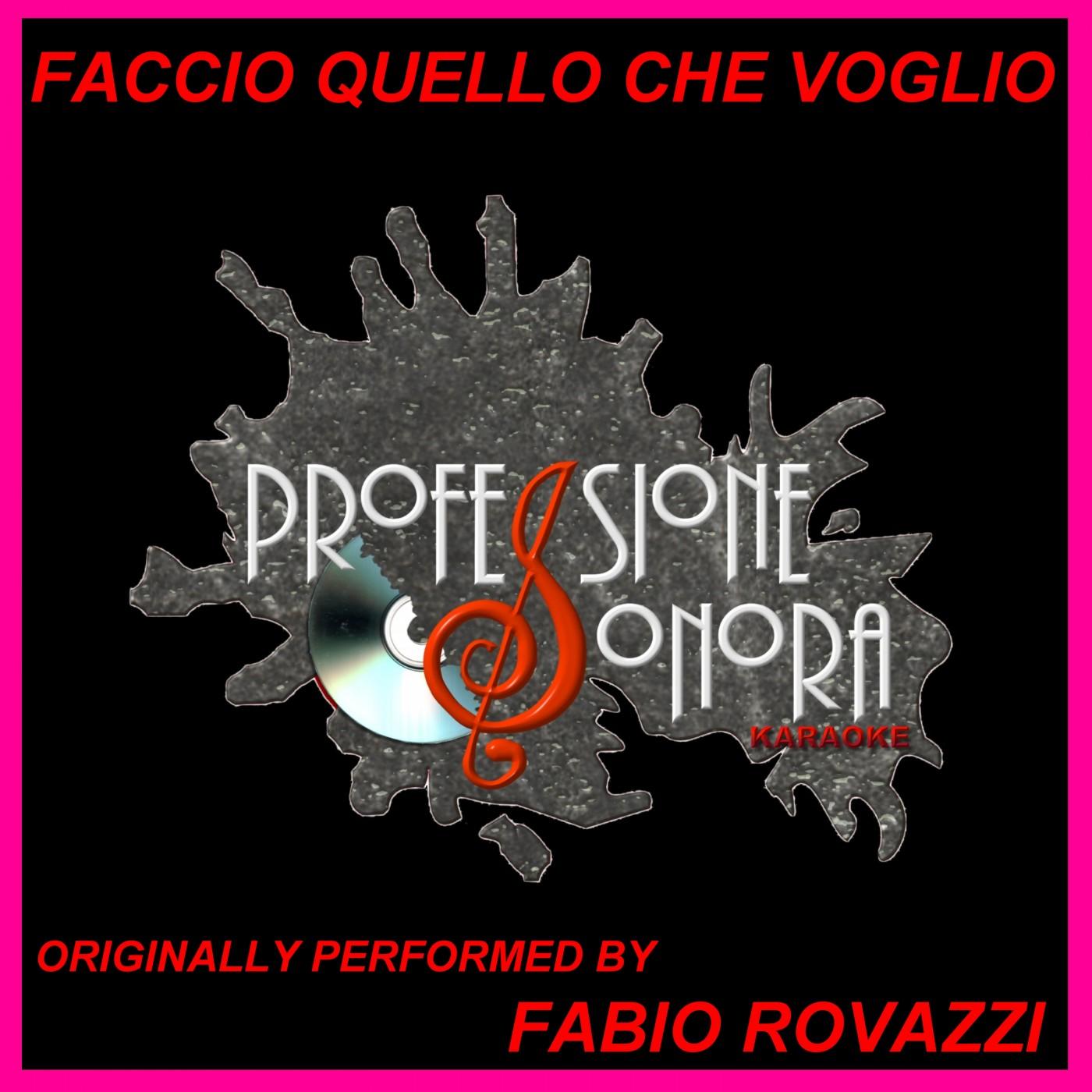 Fabio Rovazzi Faccio Quello Che Voglio Karaoke Version