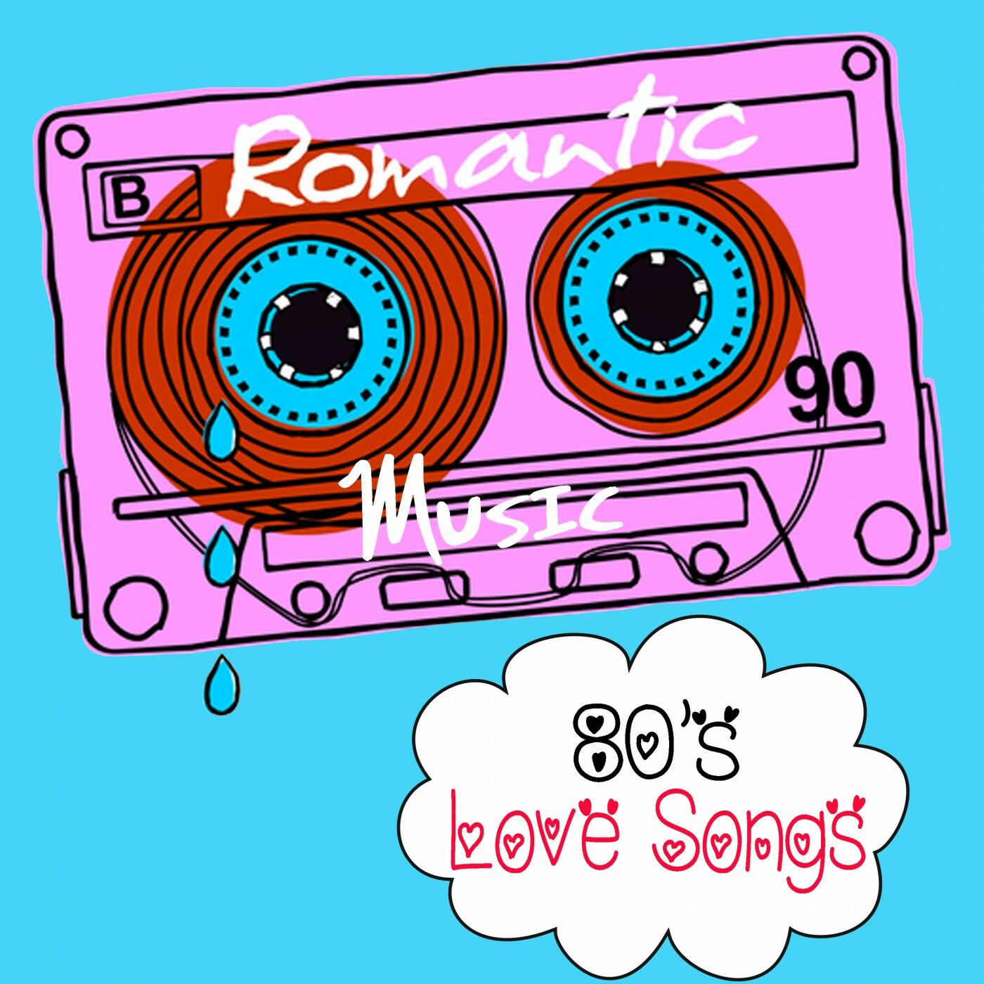 Various Artists - 80's Love Songs: Romantic Music | IHeart